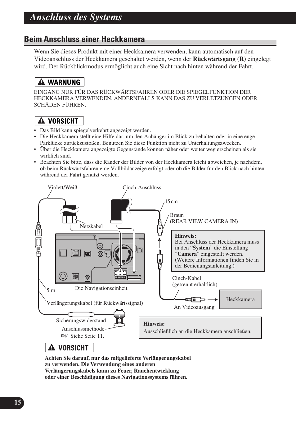 Beim anschluss einer heckkamera, Siehe seite 15, Anschluss des systems | Pioneer AVIC-D3 User Manual | Page 72 / 169