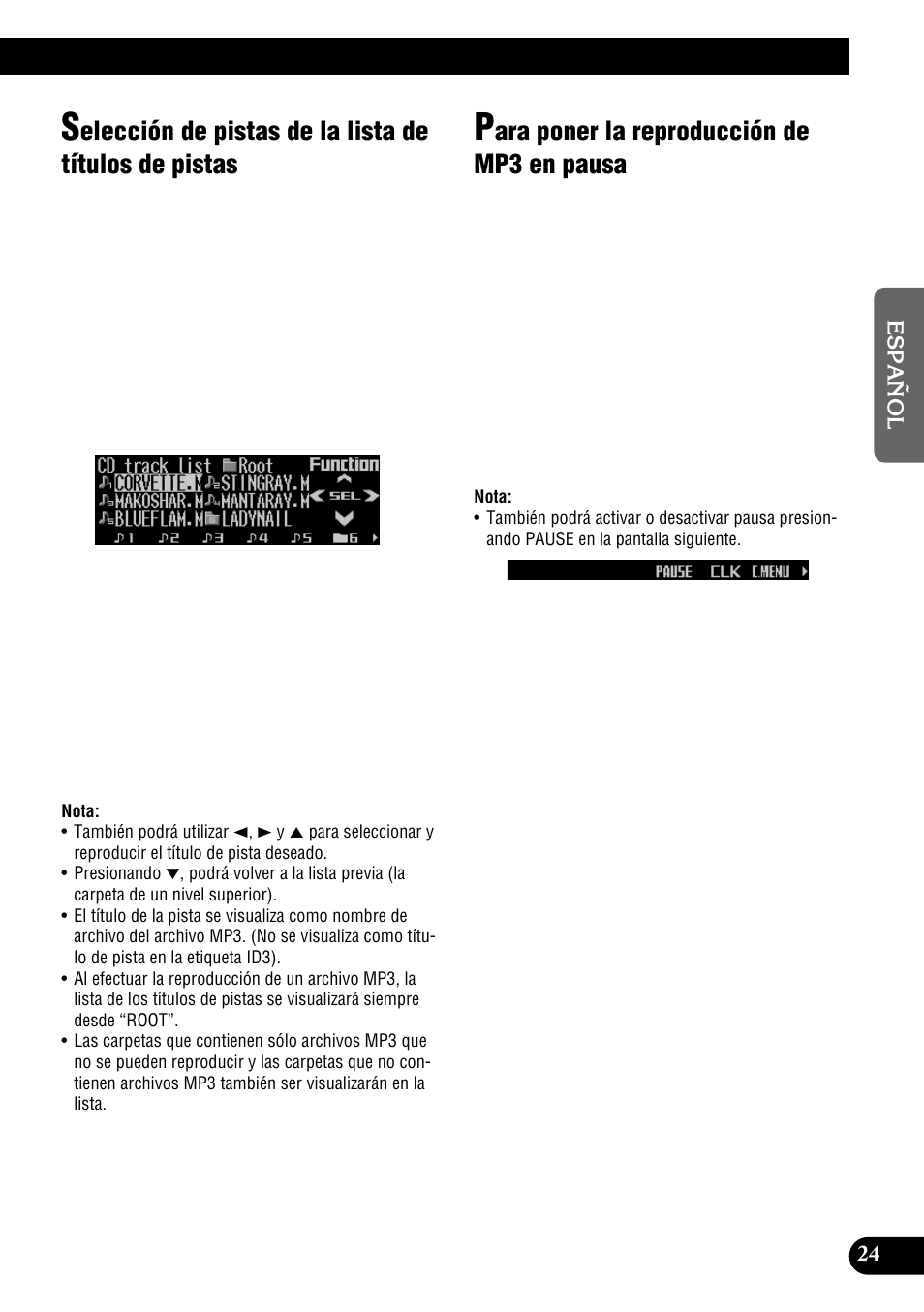 Selección de pistas de la lista de títulos de, Pistas, Para poner la reproducción de mp3 en pausa | Ara poner la reproducción de mp3 en pausa | Pioneer DEH-P900HDD User Manual | Page 101 / 156