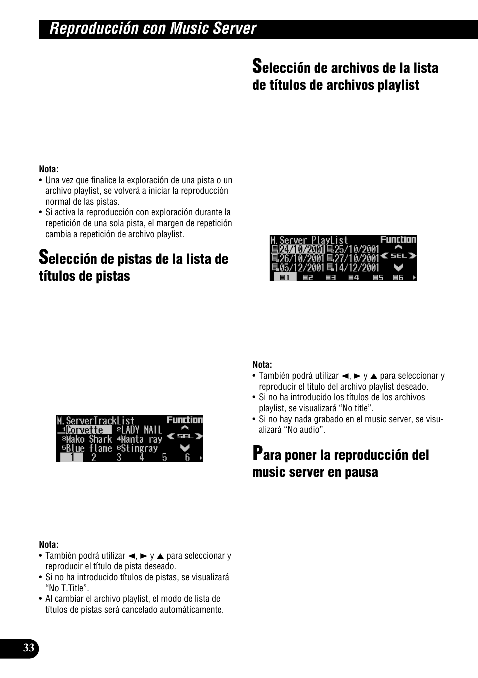 Selección de pistas de la lista de títulos de, Pistas, Selección de archivos de la lista de títulos de | Archivos playlist, Para poner la reproducción del music server en, Pausa, Reproducción con music server | Pioneer DEH-P900HDD User Manual | Page 110 / 156