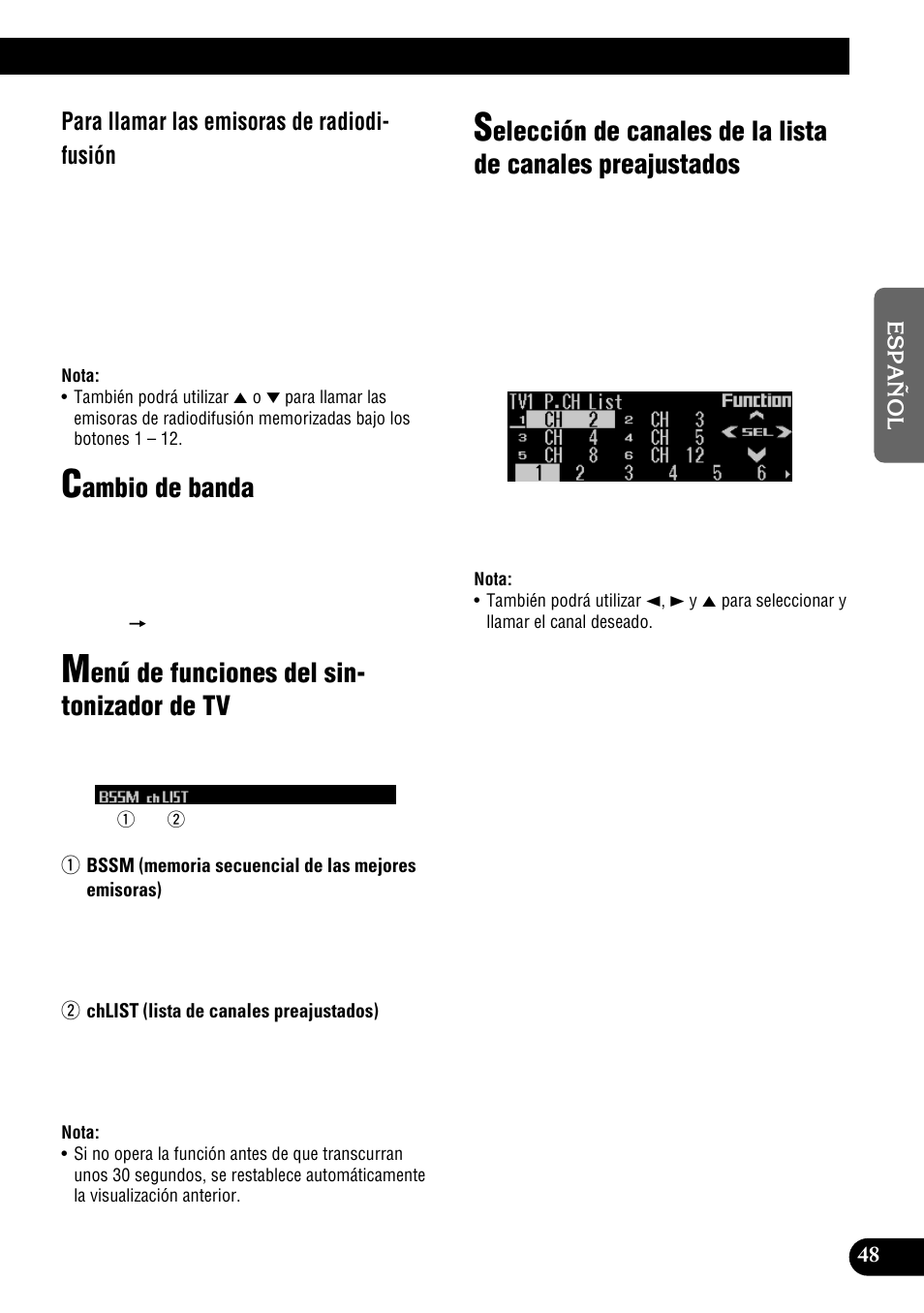 Preajustados, Ambio de banda, Enú de funciones del sin- tonizador de tv | Para llamar las emisoras de radiodi- fusión | Pioneer DEH-P900HDD User Manual | Page 125 / 156