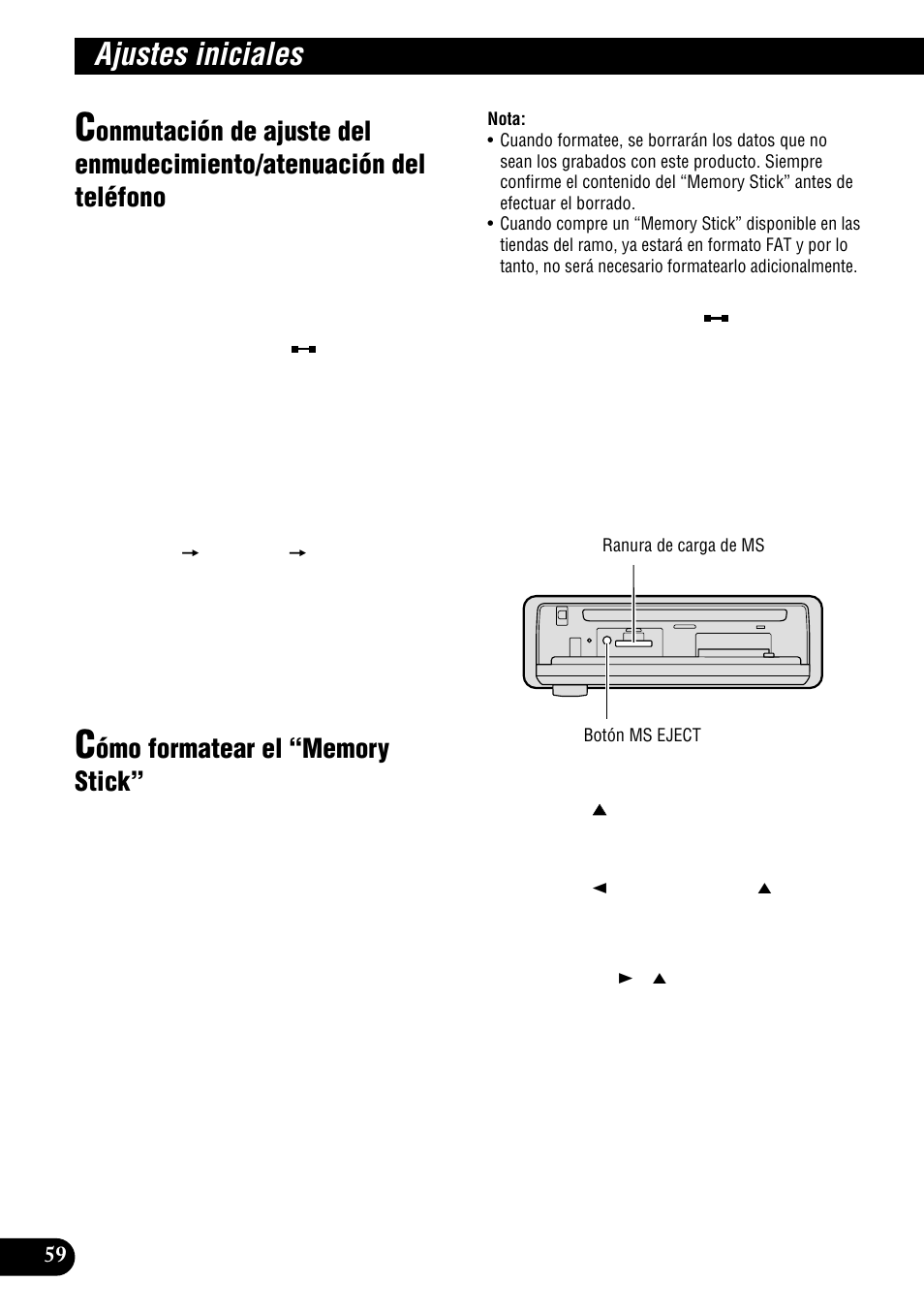 Conmutación de ajuste del enmudecimiento, Atenuación del teléfono, Cómo formatear el “memory stick | Ajustes iniciales | Pioneer DEH-P900HDD User Manual | Page 136 / 156