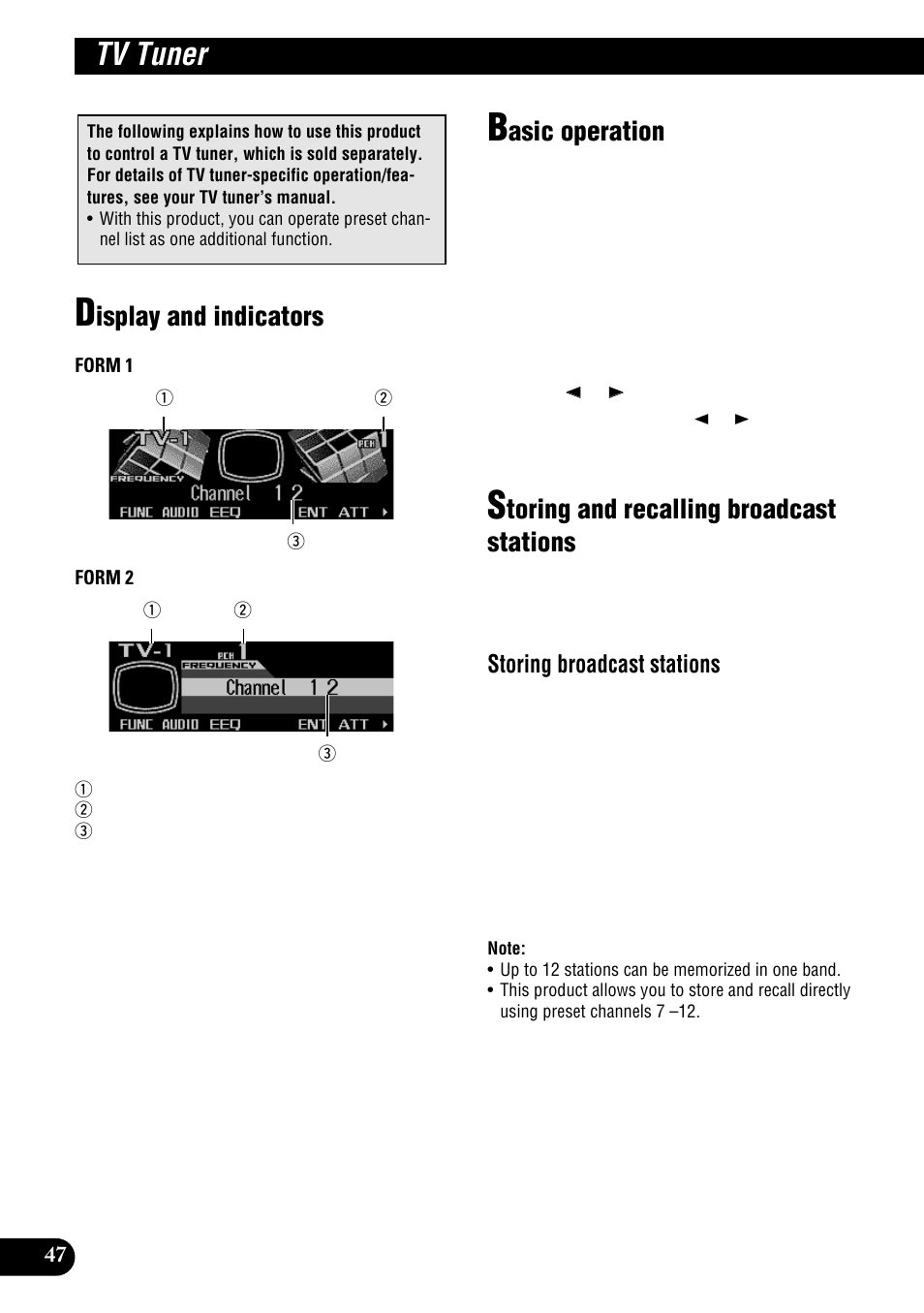 Tv tuner, Isplay and indicators, Asic operation | Toring and recalling broadcast stations, Storing broadcast stations | Pioneer DEH-P900HDD User Manual | Page 48 / 156