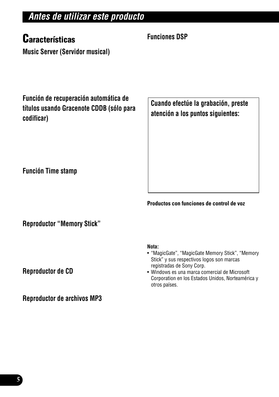 Antes de utilizar este producto, Características, Aracterísticas | Music server (servidor musical), Función time stamp, Reproductor de cd, Reproductor de archivos mp3, Funciones dsp | Pioneer DEH-P900HDD User Manual | Page 82 / 156