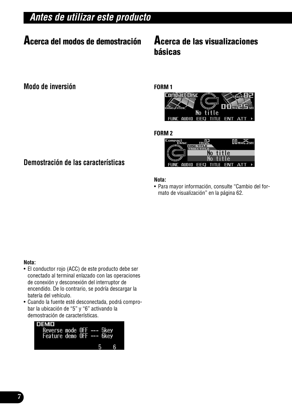 Antes de utilizar este producto, Cerca del modos de demostración, Cerca de las visualizaciones básicas | Pioneer DEH-P900HDD User Manual | Page 84 / 156