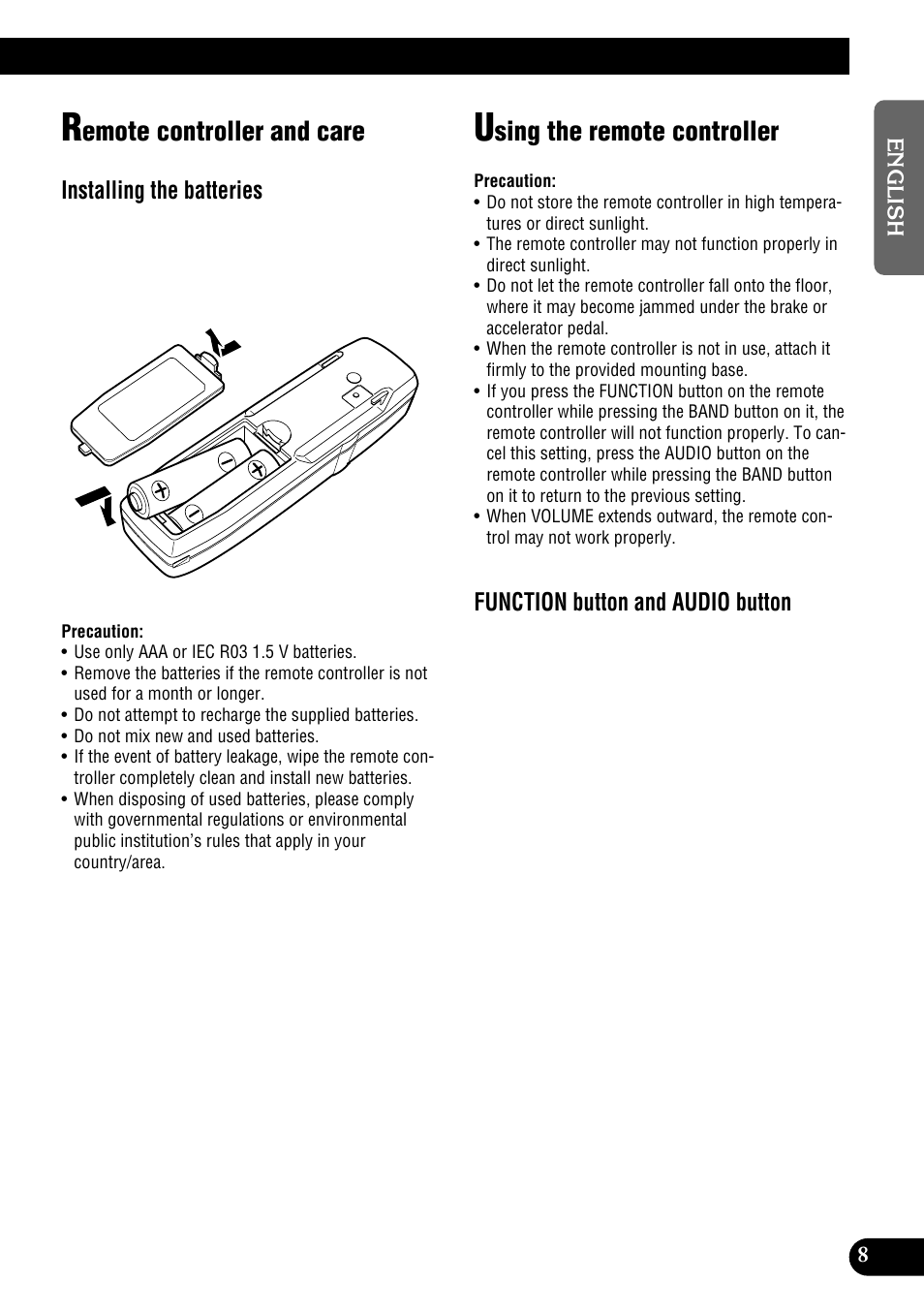 Emote controller and care, Sing the remote controller, Installing the batteries | Function button and audio button | Pioneer DEH-P900HDD User Manual | Page 9 / 156