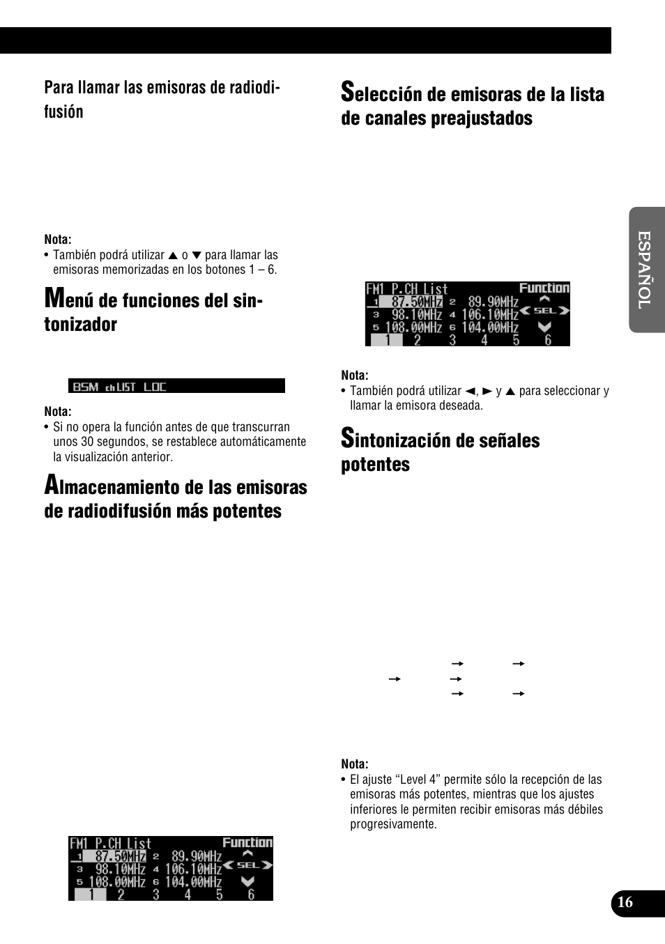 Radiodifusión más potentes, Selección de emisoras de la lista de canales, Preajustados | Sintonización de señales potentes, Enú de funciones del sin- tonizador, Intonización de señales potentes, Para llamar las emisoras de radiodi- fusión | Pioneer DEH-P900HDD User Manual | Page 93 / 156