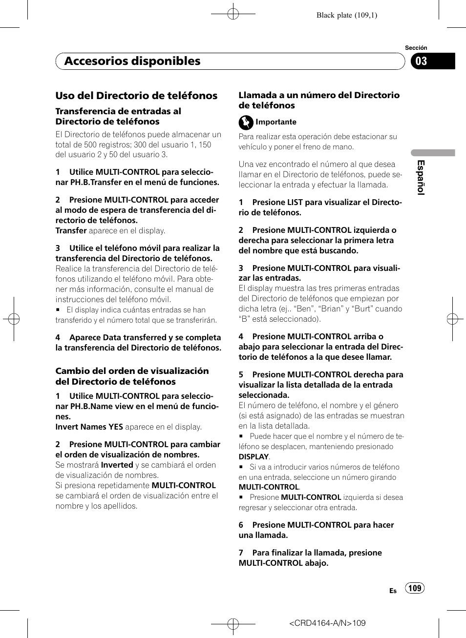 Uso del directorio de teléfonos 109, Accesorios disponibles, Uso del directorio de teléfonos | Pioneer SUPER TUNERIII D DEH-P7950UB User Manual | Page 109 / 132