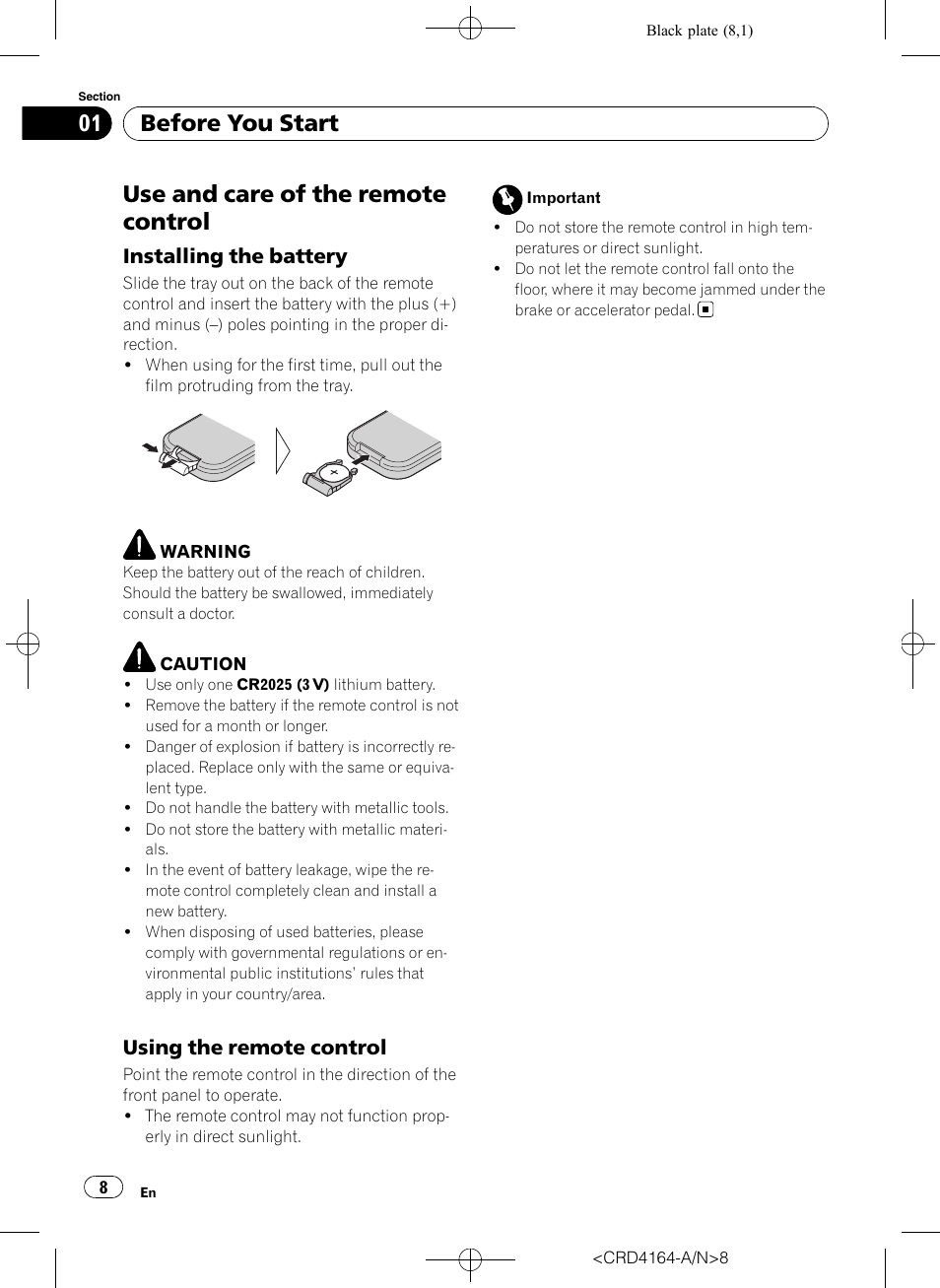 Use and care of the remote control, Installing the battery 8, Using the remote control 8 | Before you start, Installing the battery, Using the remote control | Pioneer SUPER TUNERIII D DEH-P7950UB User Manual | Page 8 / 132