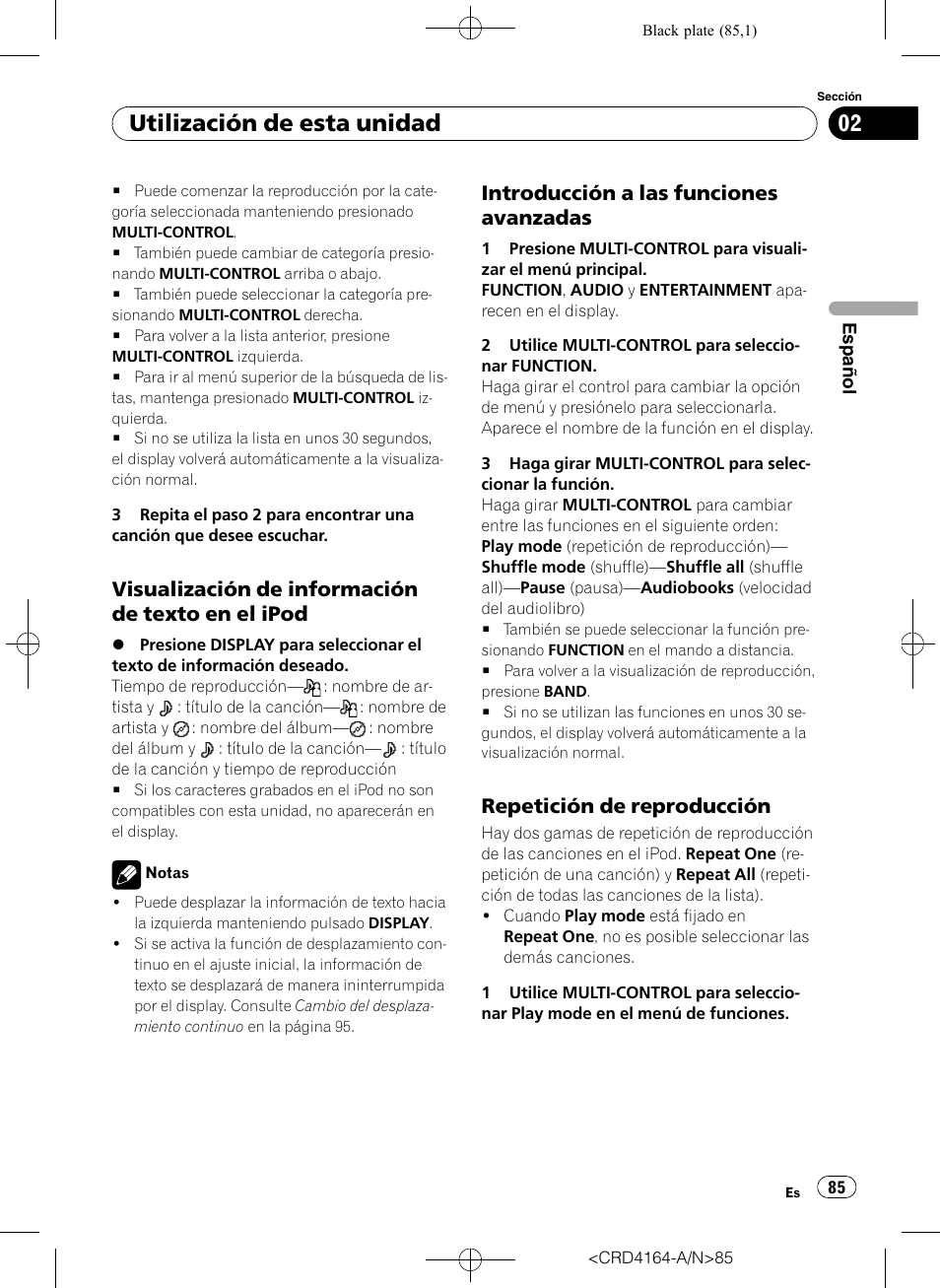 Visualización de información de texto, En el ipod, Introducción a las funciones | Avanzadas, Repetición de reproducción 85, Utilización de esta unidad, Visualización de información de texto en el ipod, Introducción a las funciones avanzadas, Repetición de reproducción | Pioneer SUPER TUNERIII D DEH-P7950UB User Manual | Page 85 / 132