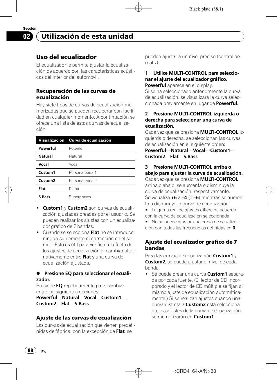 Uso del ecualizador 88, Utilización de esta unidad, Uso del ecualizador | Pioneer SUPER TUNERIII D DEH-P7950UB User Manual | Page 88 / 132