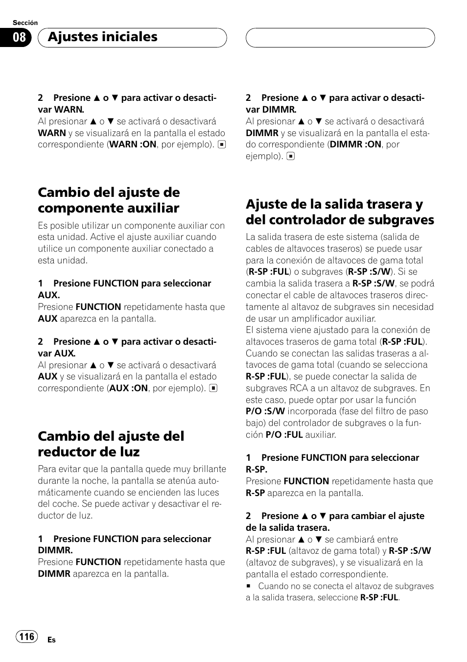 Cambio del ajuste de componente, Auxiliar 116, Cambio del ajuste del reductor de luz 116 | Ajuste de la salida trasera y del controlador, De subgraves 116, Cambio del ajuste de componente auxiliar, Cambio del ajuste del reductor de luz, Ajustes iniciales | Pioneer DEH-P3500 User Manual | Page 116 / 124
