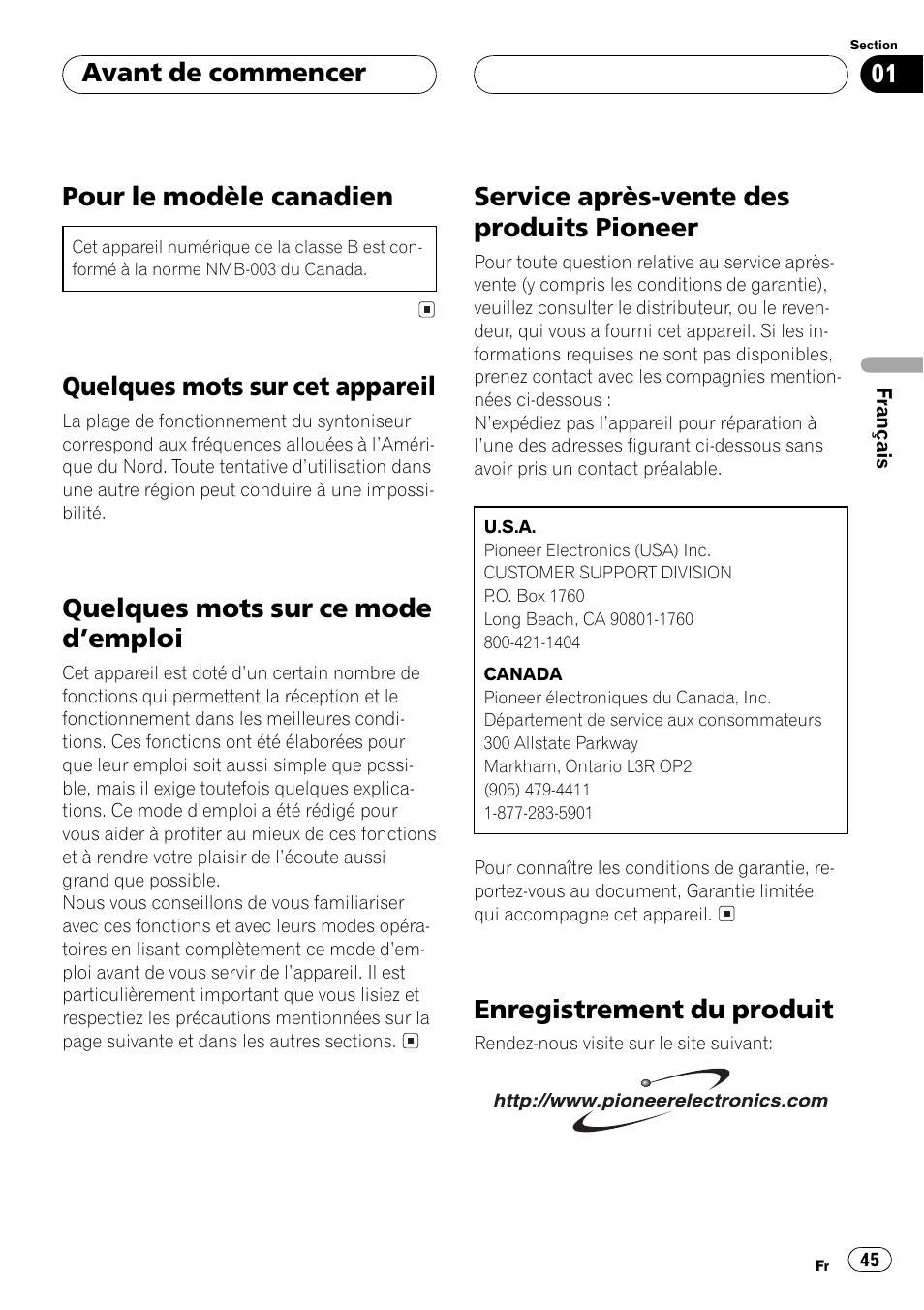 Avant de commencer pour le modèle canadien 45, Quelques mots sur cet appareil 45, Quelques mots sur ce mode demploi 45 | Service après-vente des produits pioneer 45, Enregistrement du produit 45, Pour le modèle canadien, Quelques mots sur cet appareil, Quelques mots sur ce mode demploi, Service après-vente des produits pioneer, Enregistrement du produit | Pioneer DEH-P3500 User Manual | Page 45 / 124