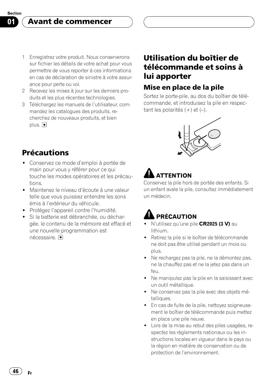 Précautions 46, Utilisation du boîtier de télécommande et, Soins à lui apporter 46 | Mise en place de la pile 46, Précautions, Avant de commencer | Pioneer DEH-P3500 User Manual | Page 46 / 124