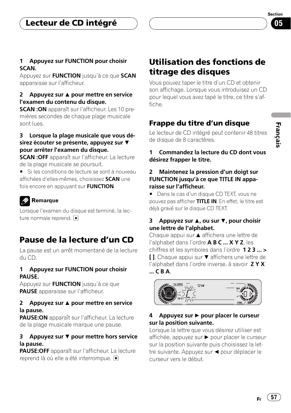 Pause de la lecture dun cd 57, Utilisation des fonctions de titrage des, Disques 57 | Frappe du titre dun disque 57, Pause de la lecture dun cd, Utilisation des fonctions de titrage des disques, Lecteur de cd intégré | Pioneer DEH-P3500 User Manual | Page 57 / 124