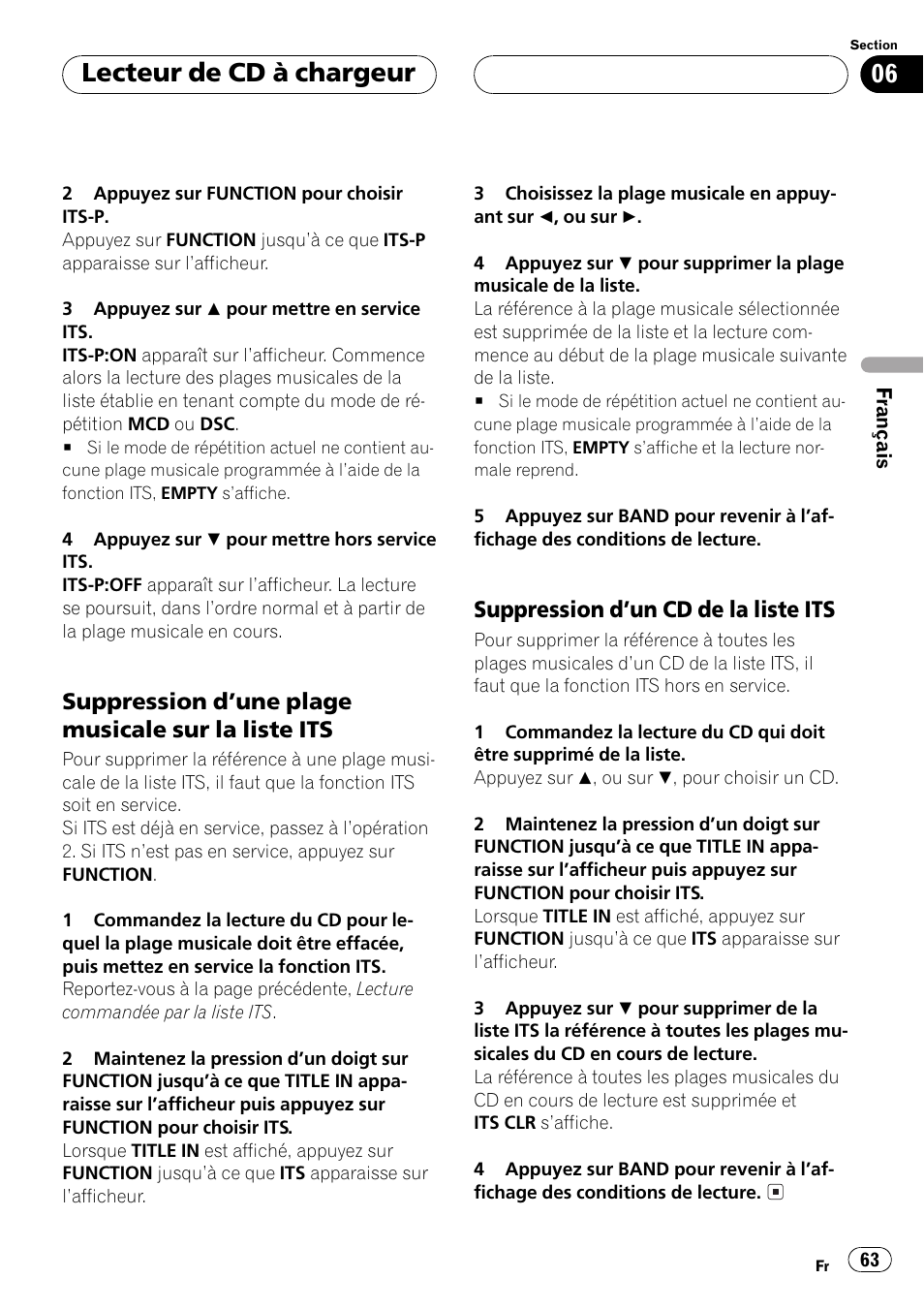 Suppression dune plage musicale sur, La liste its 63, Suppression dun cd de la liste | Its 63, Lecteur de cd à chargeur, Suppression dune plage musicale sur la liste its, Suppression dun cd de la liste its | Pioneer DEH-P3500 User Manual | Page 63 / 124