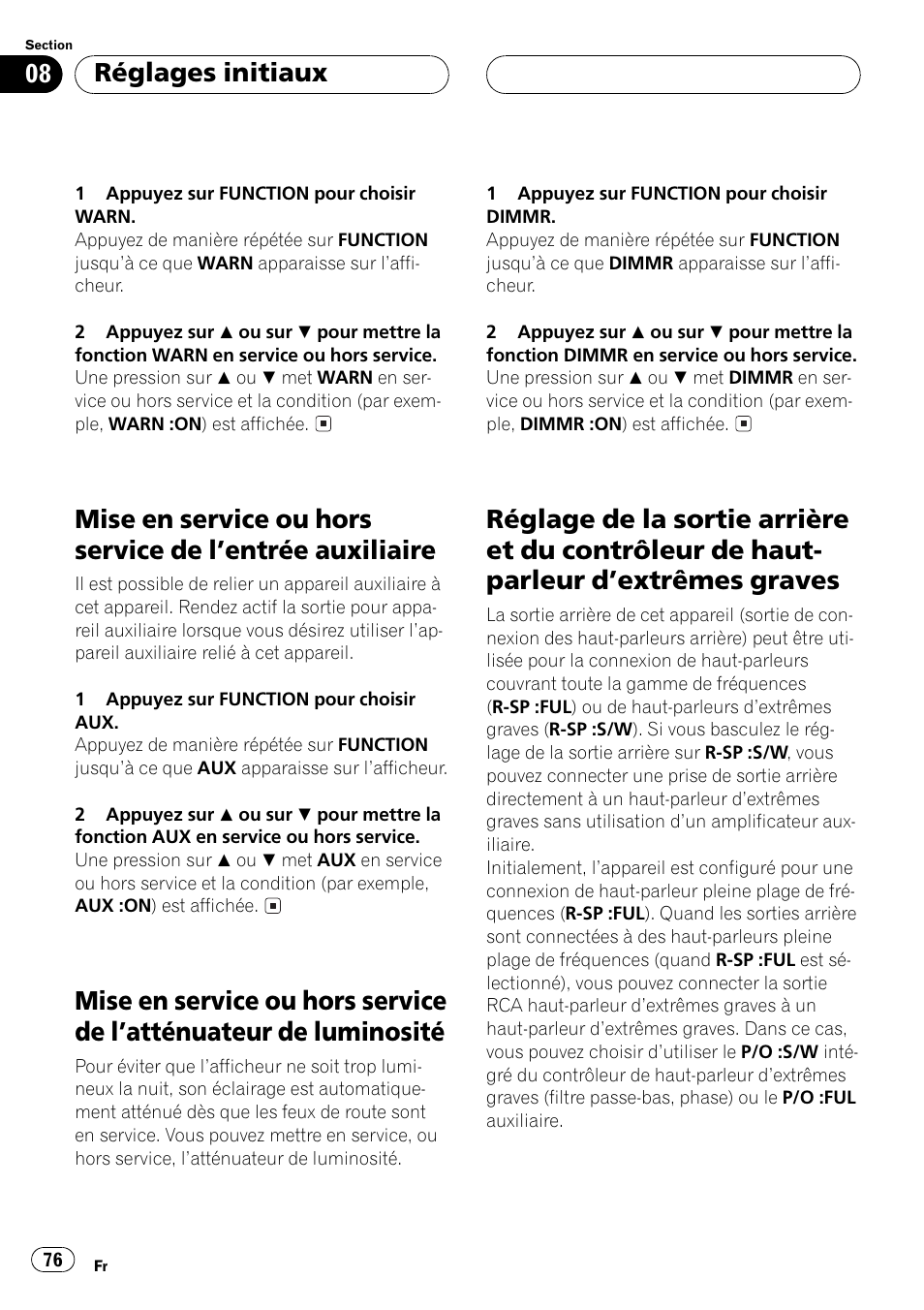 Mise en service ou hors service de lentrée, Auxiliaire 76, Mise en service ou hors service de | Latténuateur de luminosité 76, Réglage de la sortie arrière et du contrôleur, De haut-parleur dextrêmes graves 76, Réglages initiaux | Pioneer DEH-P3500 User Manual | Page 76 / 124