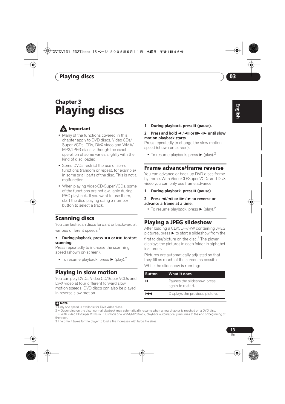 Playing discs, Playing discs 03, Chapter 3 | Scanning discs, Playing in slow motion, Frame advance/frame reverse, Playing a jpeg slideshow | Pioneer S-DV232T User Manual | Page 13 / 85