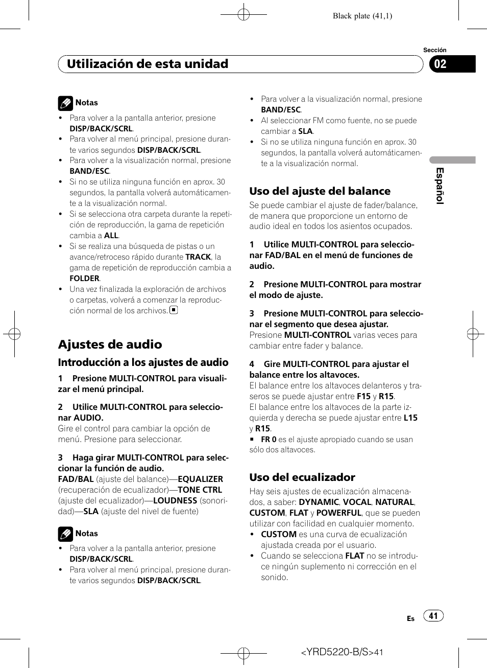 Ajustes de audio, Introducción a los ajustes de audio 41, Uso del ajuste del balance 41 | Uso del ecualizador 41, Utilización de esta unidad, Introducción a los ajustes de audio, Uso del ajuste del balance, Uso del ecualizador | Pioneer Super Tuner III D DEH-2150UB User Manual | Page 41 / 128