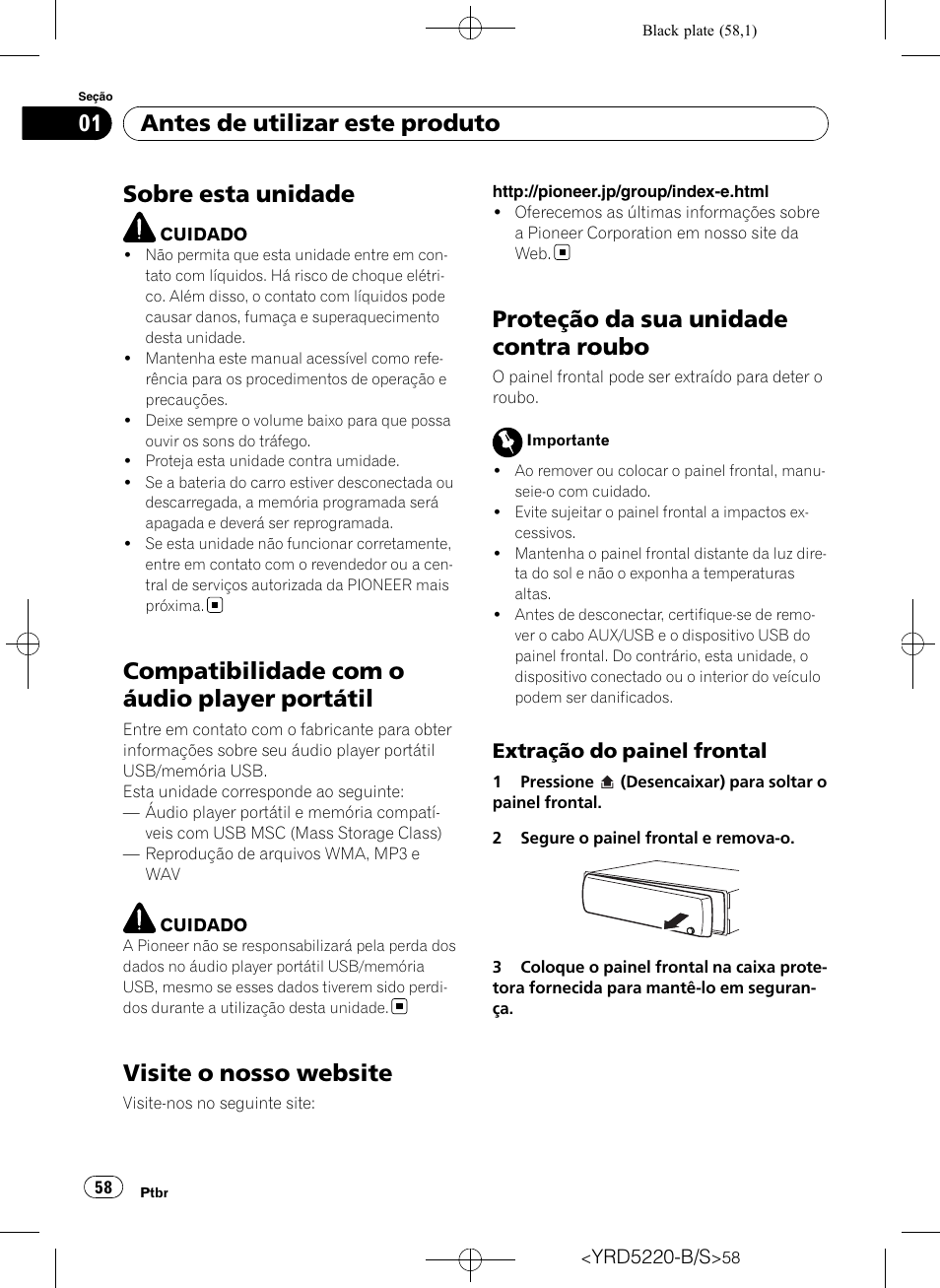 Antes de utilizar este produto, Sobre esta unidade, Compatibilidade com o áudio player | Portátil, Visite o nosso website, Proteção da sua unidade contra roubo, Extração do painel frontal 58, Compatibilidade com o áudio player portátil, Extração do painel frontal | Pioneer Super Tuner III D DEH-2150UB User Manual | Page 58 / 128