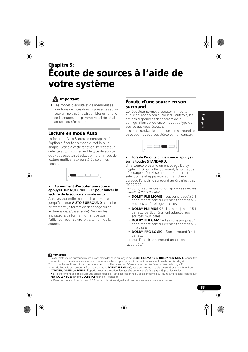Lecture en mode auto, Écoute d’une source en son surround, Écoute de sources à l’aide de votre système | Chapitre 5, English français español | Pioneer VSX-819H User Manual | Page 103 / 213