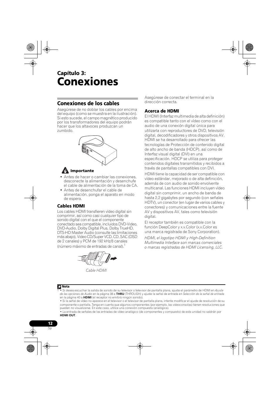 Conexiones de los cables, Cables hdmi acerca de hdmi, Conexiones | Capítulo 3 | Pioneer VSX-819H User Manual | Page 152 / 213