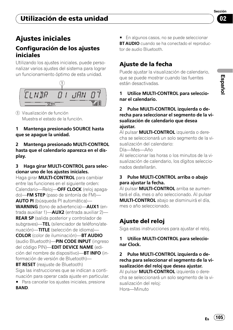 Ajustes iniciales, Configuración de los ajustes, Iniciales | Ajuste de la fecha 105, Ajuste del reloj 105, Utilización de esta unidad, Configuración de los ajustes iniciales, Ajuste de la fecha, Ajuste del reloj | Pioneer DEH-P65BT User Manual | Page 105 / 130