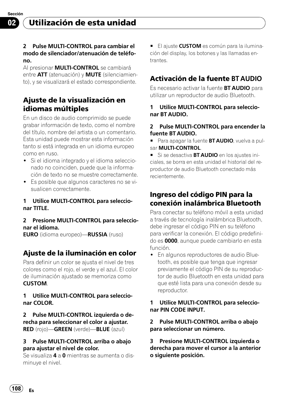 Ajuste de la visualización en idiomas, Múltiples, Ajuste de la iluminación en color 108 | Activación de la fuente bt audio 108, Ingreso del código pin para la, Conexión inalámbrica bluetooth, Activación de la fuente, Bt audio en, Utilización de esta unidad, Ajuste de la visualización en idiomas múltiples | Pioneer DEH-P65BT User Manual | Page 108 / 130