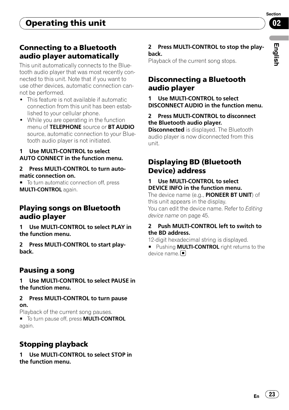 Connecting to a bluetooth audio player, Automatically, Playing songs on bluetooth audio | Player, Pausing a song 23, Stopping playback 23, Disconnecting a bluetooth audio, Displaying bd (bluetooth device), Address, Operating this unit | Pioneer DEH-P65BT User Manual | Page 23 / 130