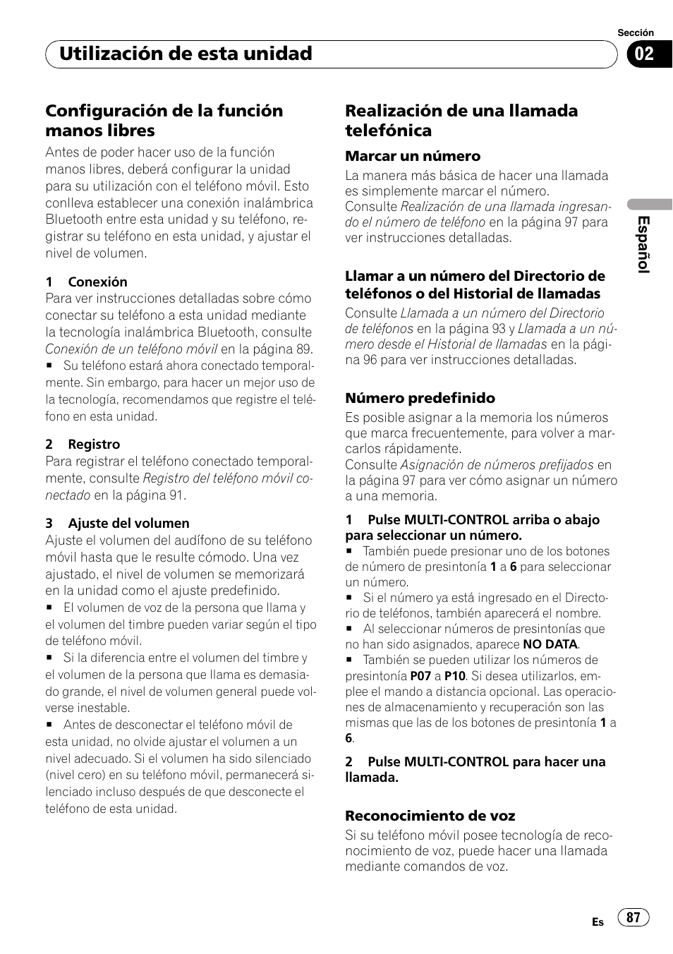 Configuración de la función manos, Libres, Realización de una llamada | Telefónica, Utilización de esta unidad, Configuración de la función manos libres, Realización de una llamada telefónica | Pioneer DEH-P65BT User Manual | Page 87 / 130