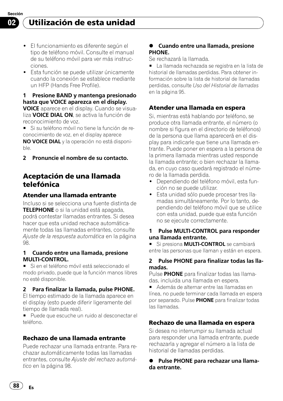 Aceptación de una llamada, Telefónica, Utilización de esta unidad | Aceptación de una llamada telefónica | Pioneer DEH-P65BT User Manual | Page 88 / 130