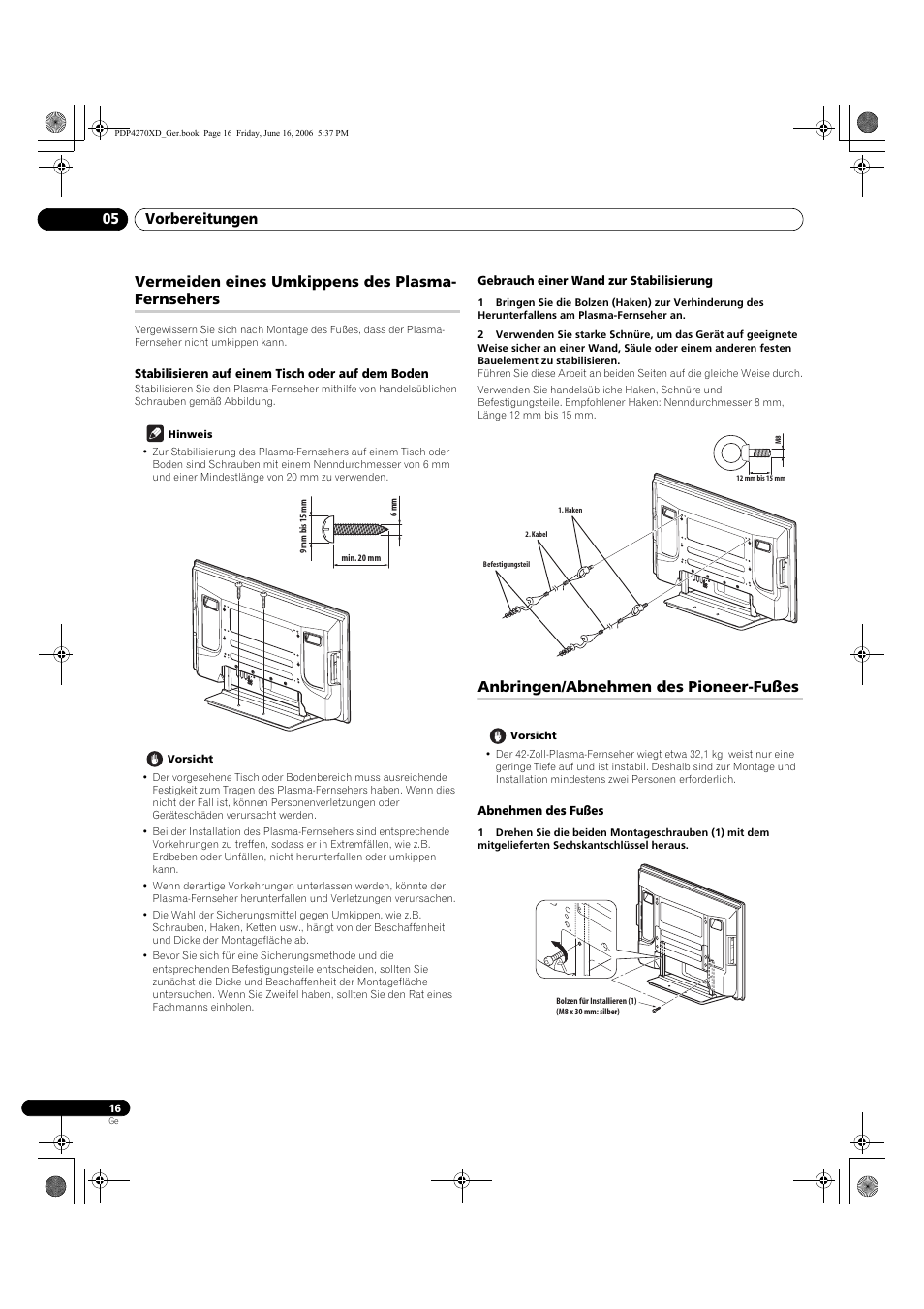 Vermeiden eines umkippens des plasma-fernsehers, Stabilisieren auf einem tisch oder auf dem boden, Gebrauch einer wand zur stabilisierung | Anbringen/abnehmen des pioneer-fußes, Abnehmen des fußes, Vorbereitungen 05, Vermeiden eines umkippens des plasma- fernsehers | Pioneer PDP-4270XD User Manual | Page 132 / 176