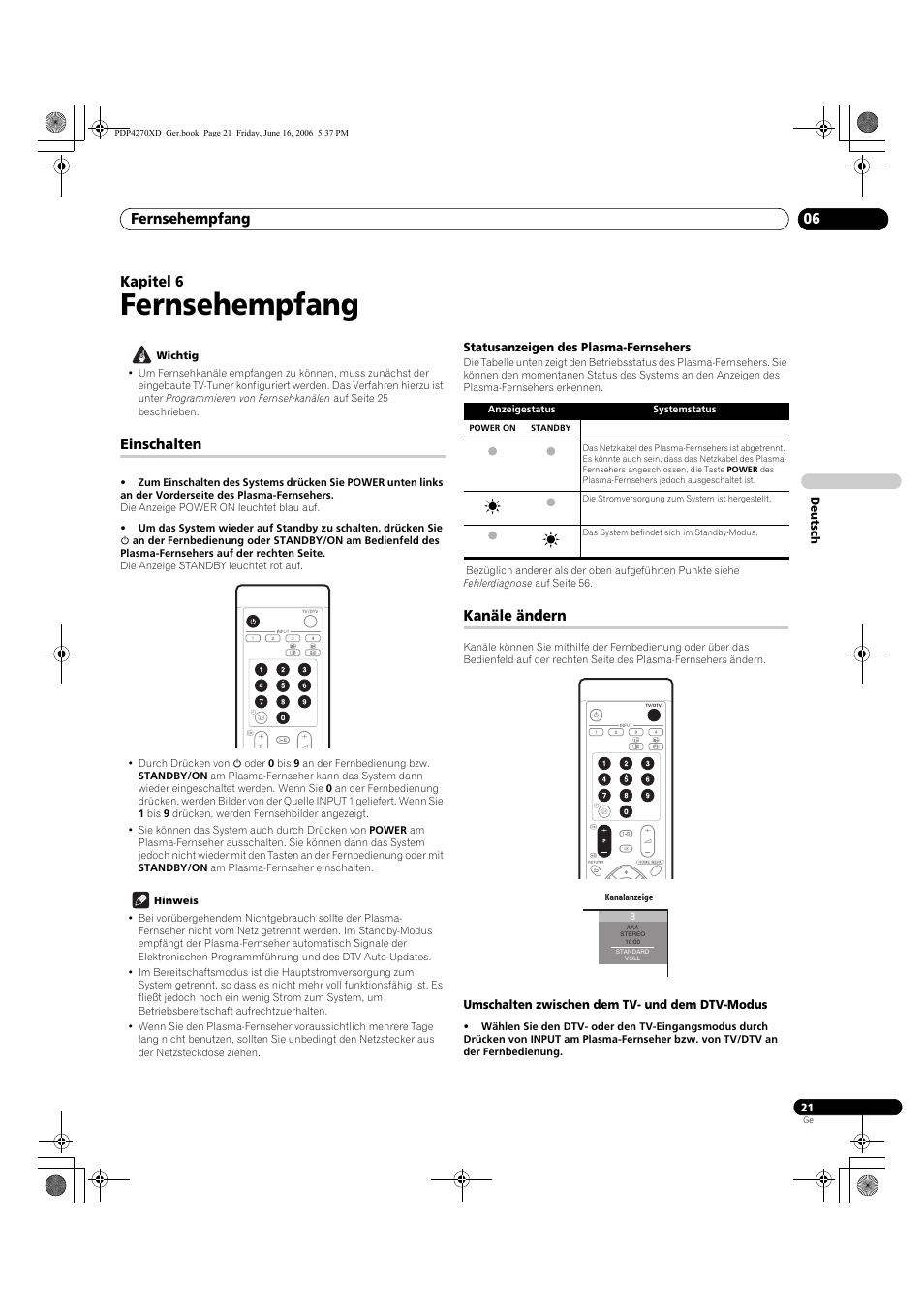 06 fernsehempfang, Einschalten, Statusanzeigen des plasma-fernsehers | Kanäle ändern, Umschalten zwischen dem tv- und dem dtv-modus, Fernsehempfang, Fernsehempfang 06, Kapitel 6 | Pioneer PDP-4270XD User Manual | Page 137 / 176