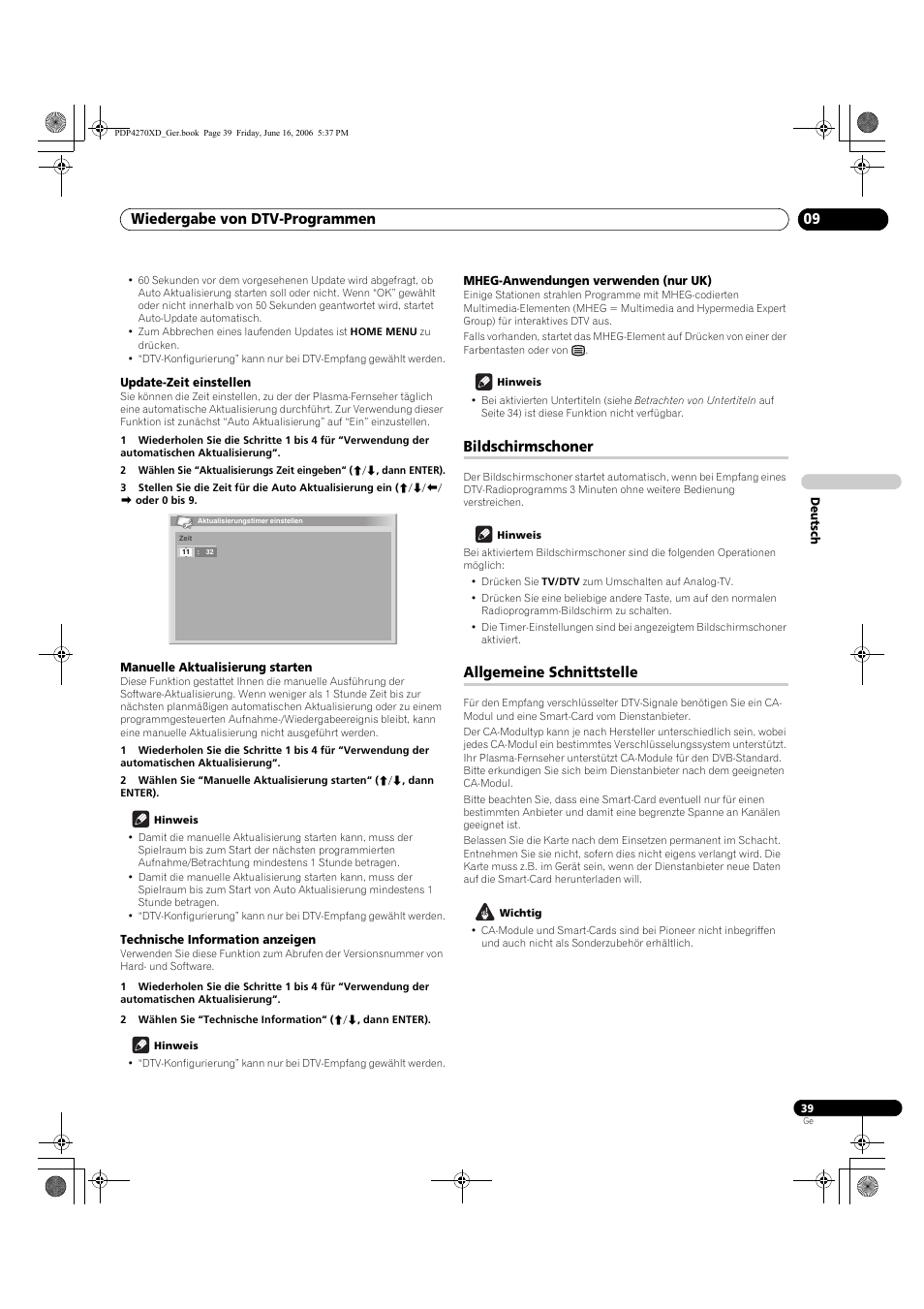 Update-zeit einstellen, Manuelle aktualisierung starten, Technische information anzeigen | Mheg-anwendungen verwenden (nur uk), Bildschirmschoner, Allgemeine schnittstelle, Wiedergabe von dtv-programmen 09 | Pioneer PDP-4270XD User Manual | Page 155 / 176