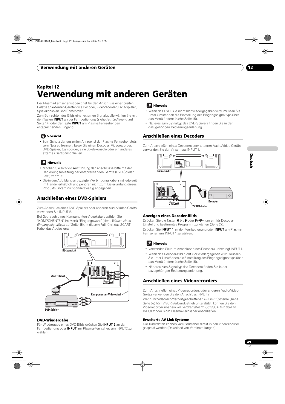 12 verwendung mit anderen geräten, Anschließen eines dvd-spielers, Dvd-wiedergabe | Anschließen eines decoders, Anzeigen eines decoder-bilds, Anschließen eines videorecorders, Verwendung mit anderen geräten | Pioneer PDP-4270XD User Manual | Page 165 / 176