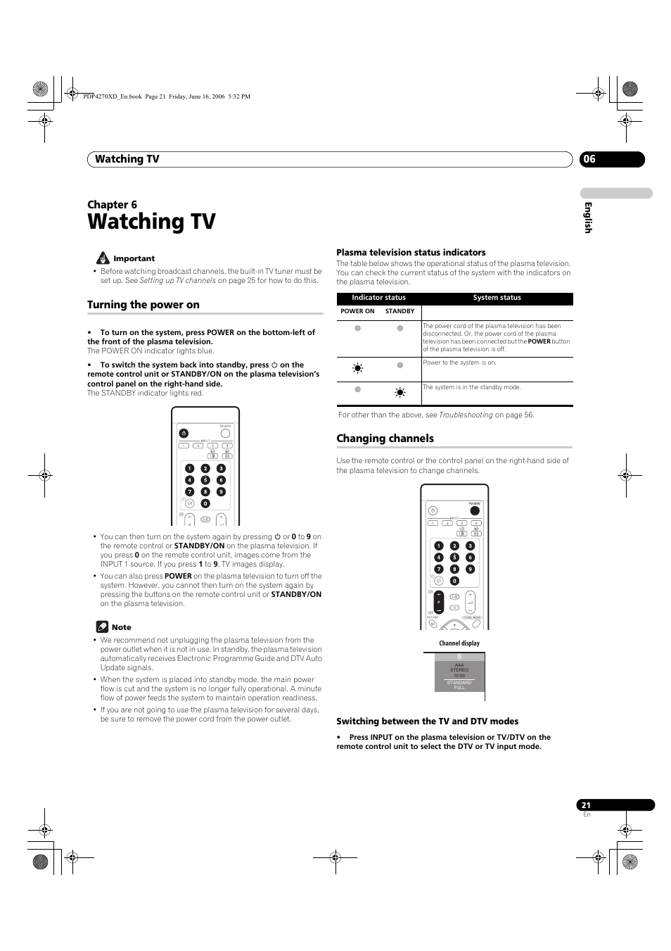 06 watching tv, Turning the power on, Plasma television status indicators | Changing channels, Switching between the tv and dtv modes, Watching tv, Watching tv 06, Chapter 6 | Pioneer PDP-4270XD User Manual | Page 21 / 176
