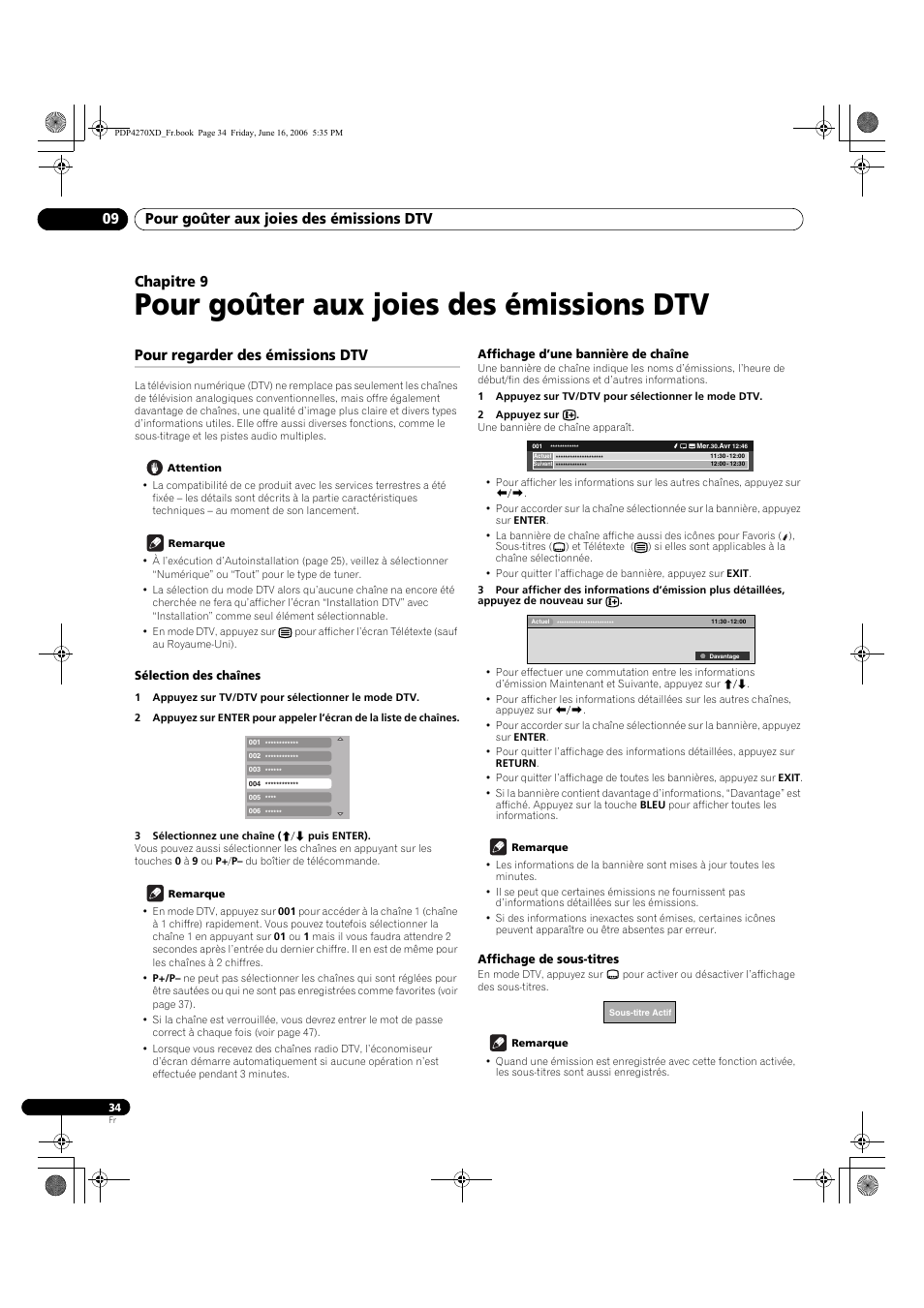 09 pour goûter aux joies des émissions dtv, Pour regarder des émissions dtv, Sélection des chaînes | Affichage d’une bannière de chaîne, Affichage de sous-titres, Pour goûter aux joies des émissions dtv, Pour goûter aux joies des émissions dtv 09, Chapitre 9 | Pioneer PDP-4270XD User Manual | Page 92 / 176