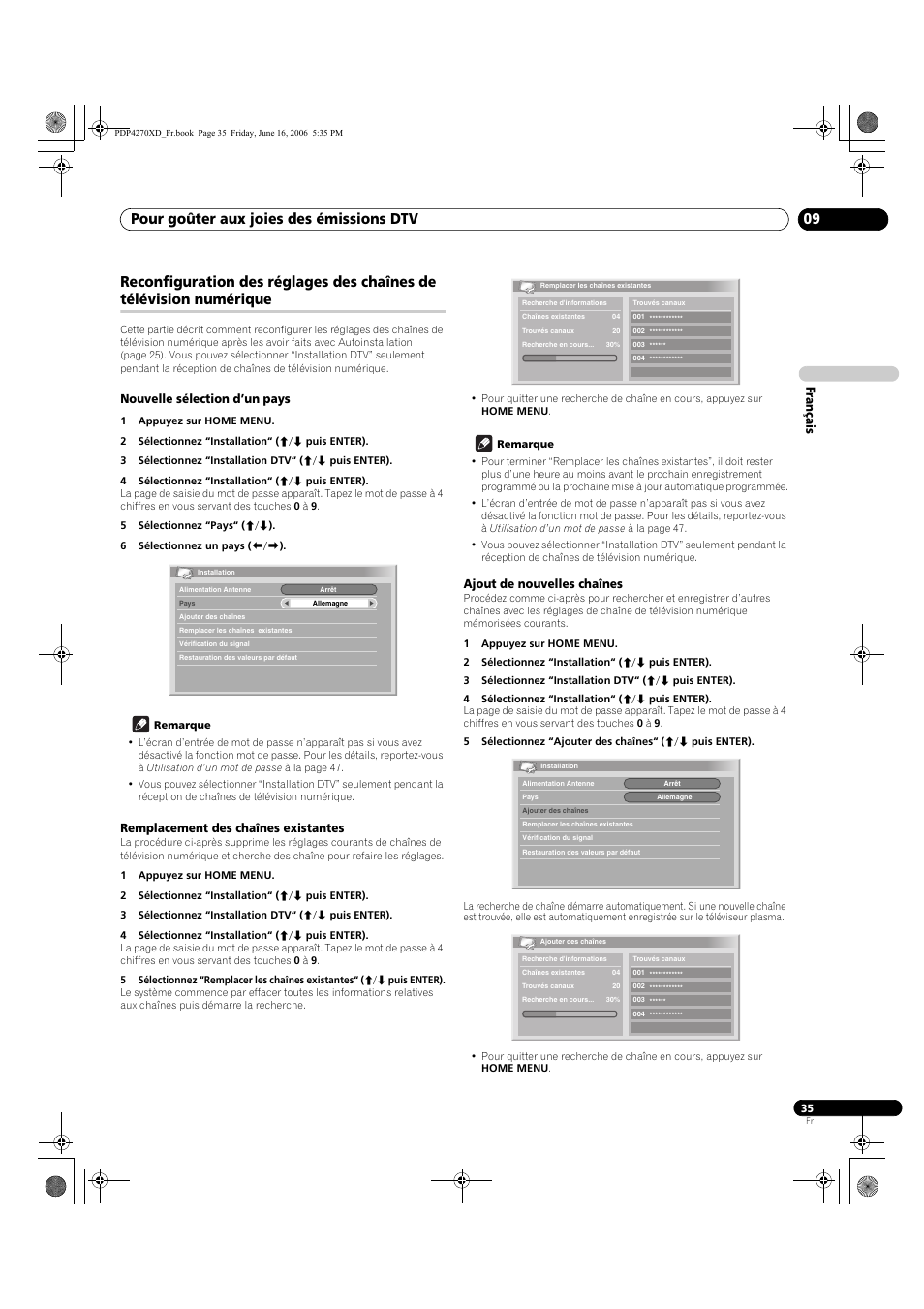 Nouvelle sélection d’un pays, Remplacement des chaînes existantes, Ajout de nouvelles chaînes | Pour goûter aux joies des émissions dtv 09, Français | Pioneer PDP-4270XD User Manual | Page 93 / 176