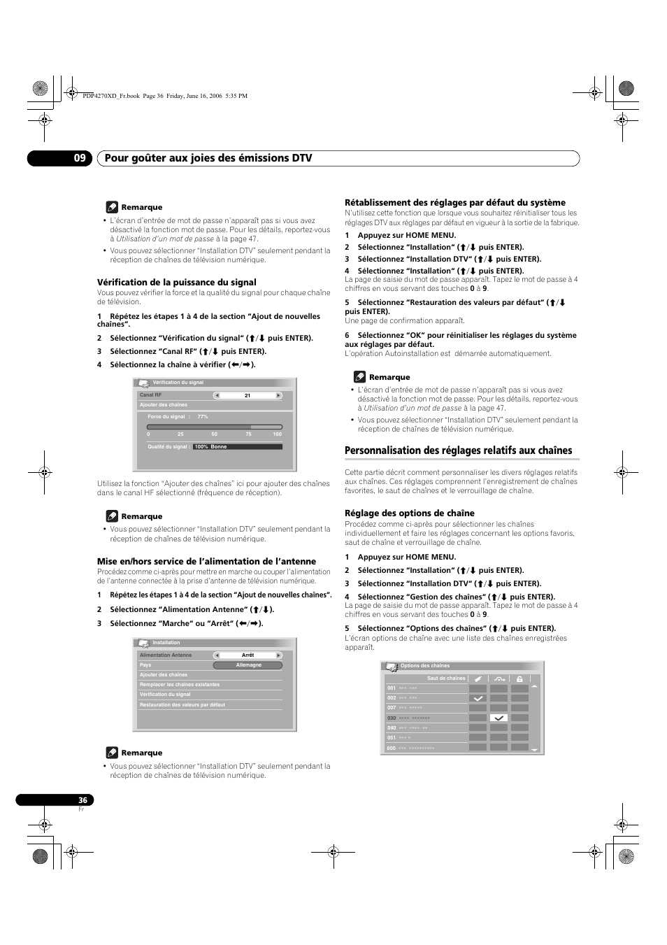 Vérification de la puissance du signal, Rétablissement des réglages par défaut du système, Personnalisation des réglages relatifs aux chaînes | Réglage des options de chaîne, Pour goûter aux joies des émissions dtv 09 | Pioneer PDP-4270XD User Manual | Page 94 / 176