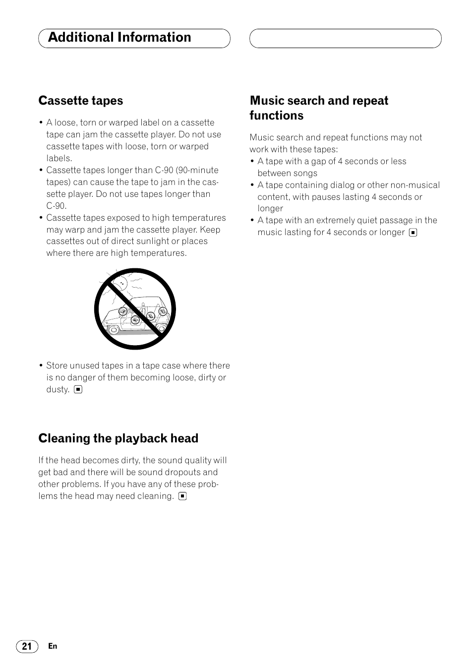 Additional information, Cassette tapes, Cleaning the playback head | Music search and repeat functions | Pioneer KEH-P4020R User Manual | Page 22 / 68