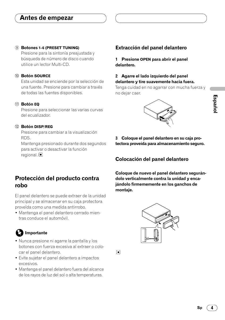 Protección del producto contra, Extracción del panel delantero, Colocación del panel delantero | Antes de empezar, Protección del producto contra robo | Pioneer KEH-P4020R User Manual | Page 27 / 68