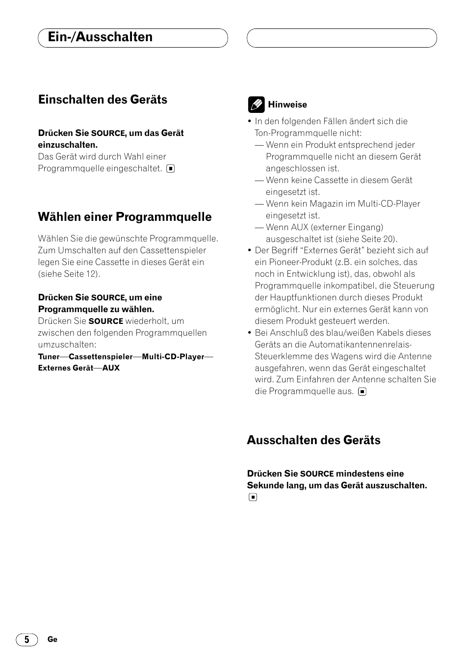 Ein-/ausschalten, Einschalten des geräts, Wählen einer programmquelle | Ausschalten des geräts | Pioneer KEH-P4020R User Manual | Page 50 / 68