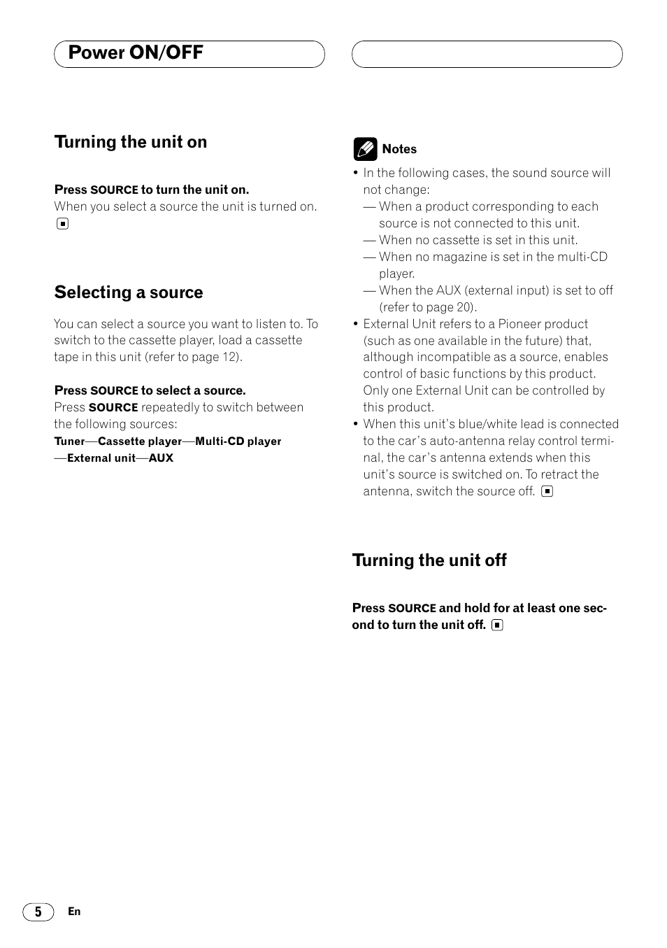 Power on/off, Turning the unit on, Selecting a source | Turning the unit off | Pioneer KEH-P4020R User Manual | Page 6 / 68