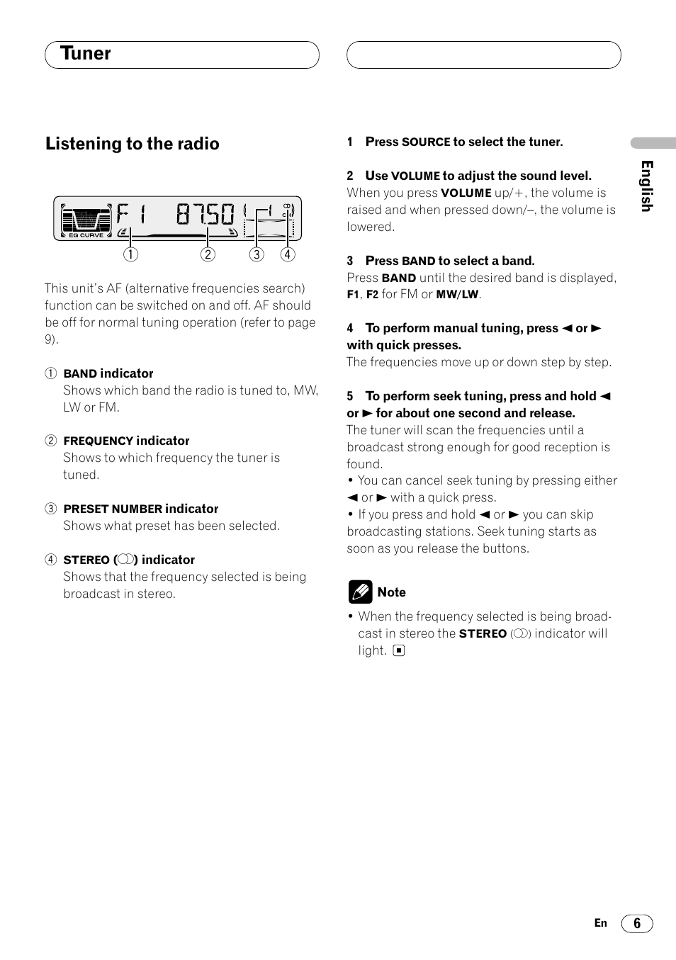 Tuner, Listening to the radio 6, Listening to the radio | Pioneer KEH-P4020R User Manual | Page 7 / 68