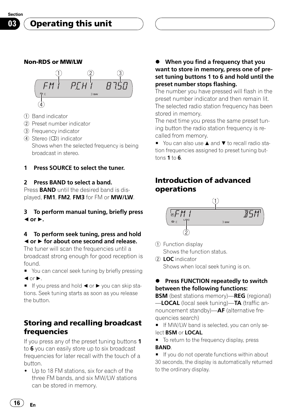 Operating this unit, Storing and recalling broadcast frequencies, Introduction of advanced operations | Pioneer DVH-P5900MP User Manual | Page 16 / 96