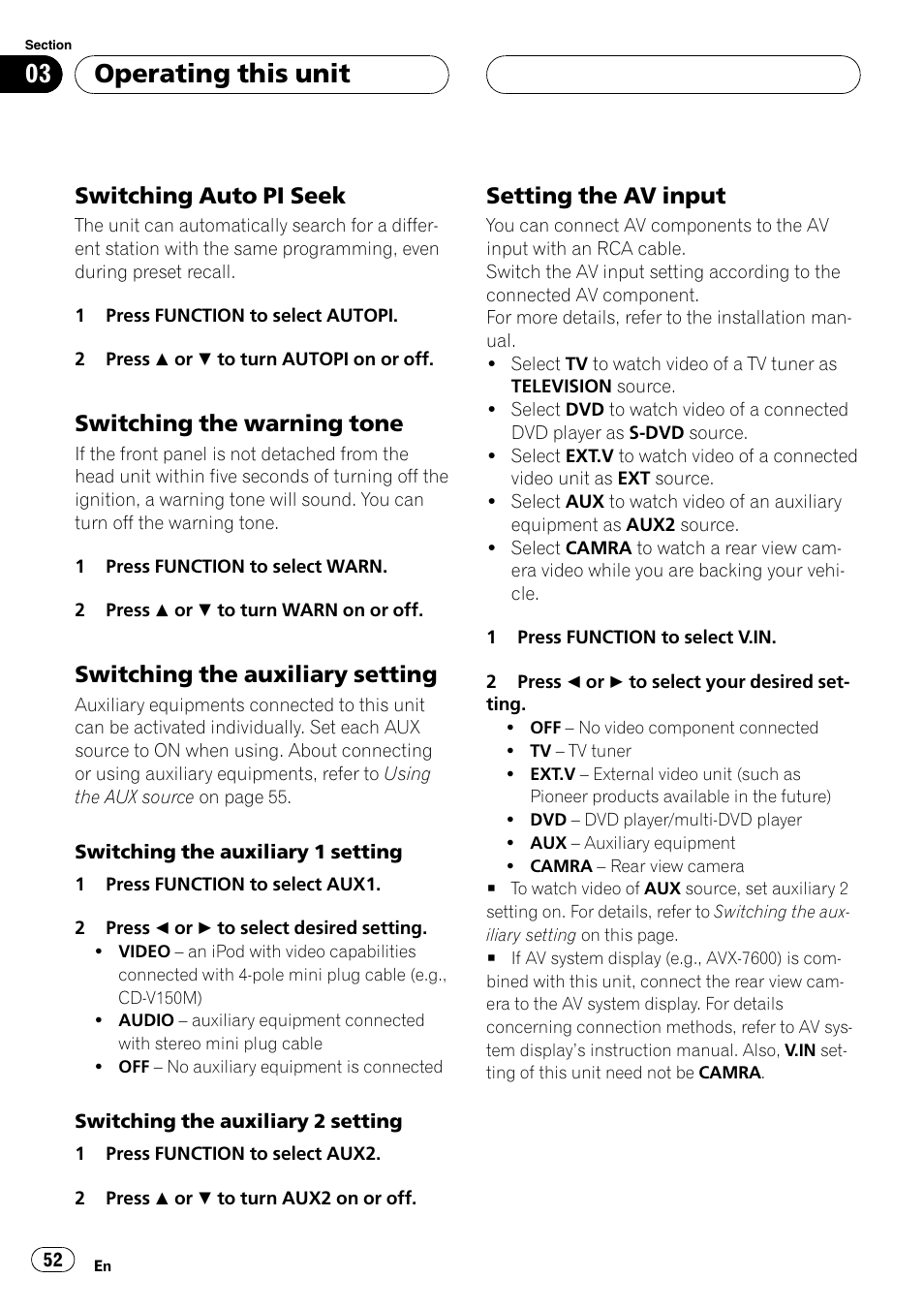 Switch, Operating this unit, Switching auto pi seek | Switching the warning tone, Switching the auxiliary setting, Setting the av input | Pioneer DVH-P5900MP User Manual | Page 52 / 96