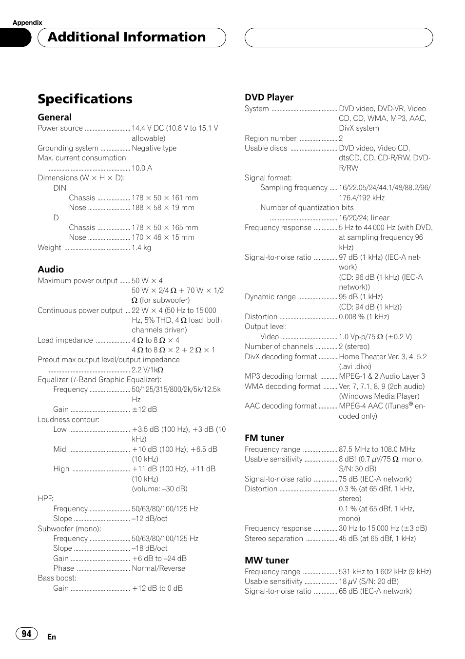 Specifications, Additional information, General | Audio, Dvd player, Fm tuner, Mw tuner | Pioneer DVH-P5900MP User Manual | Page 94 / 96