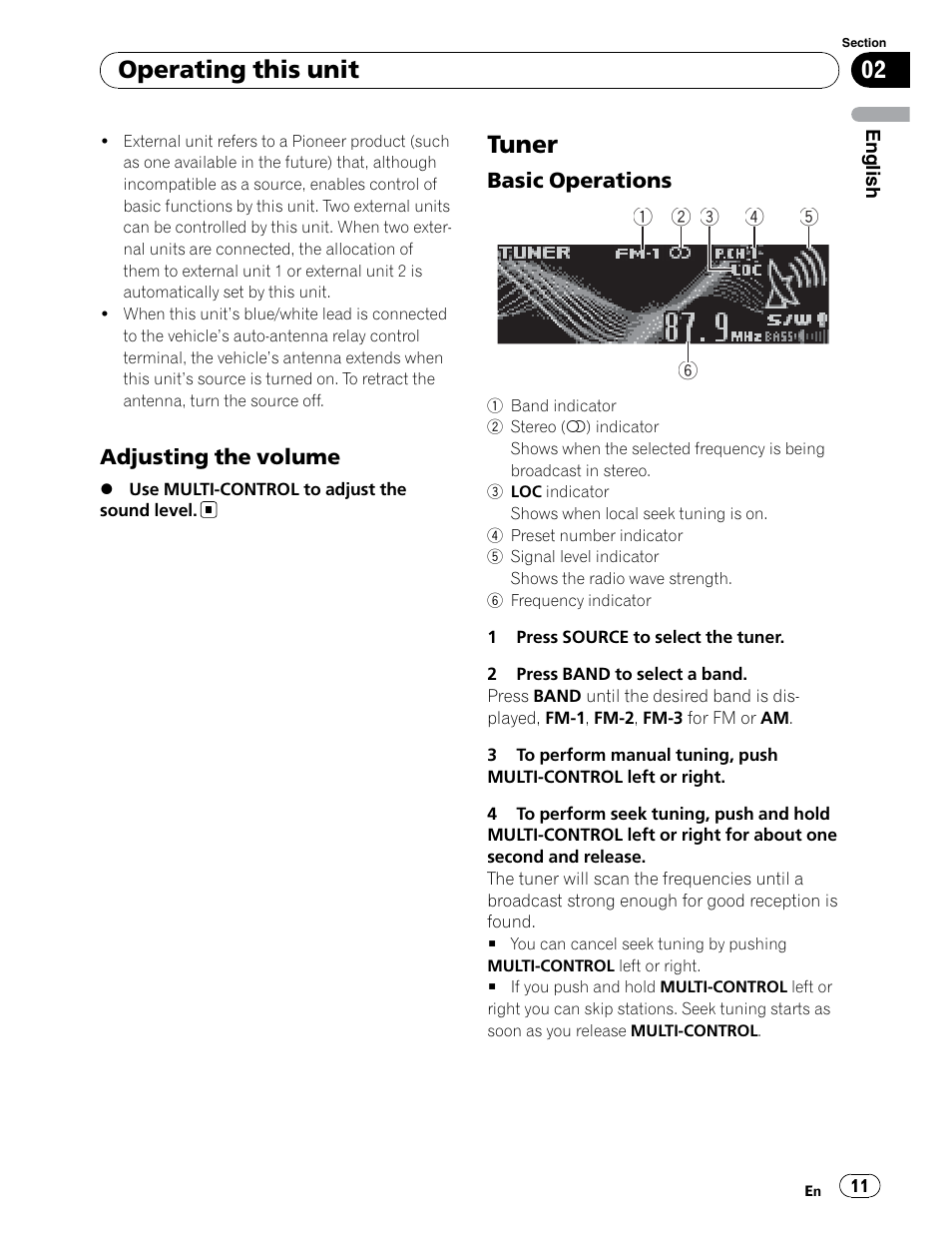 Adjusting the volume, Am / fm tuner, Tuner display | Band select, Manual / seek tuning, Tuner, Operating this unit | Pioneer DEH-P5900IB User Manual | Page 11 / 72