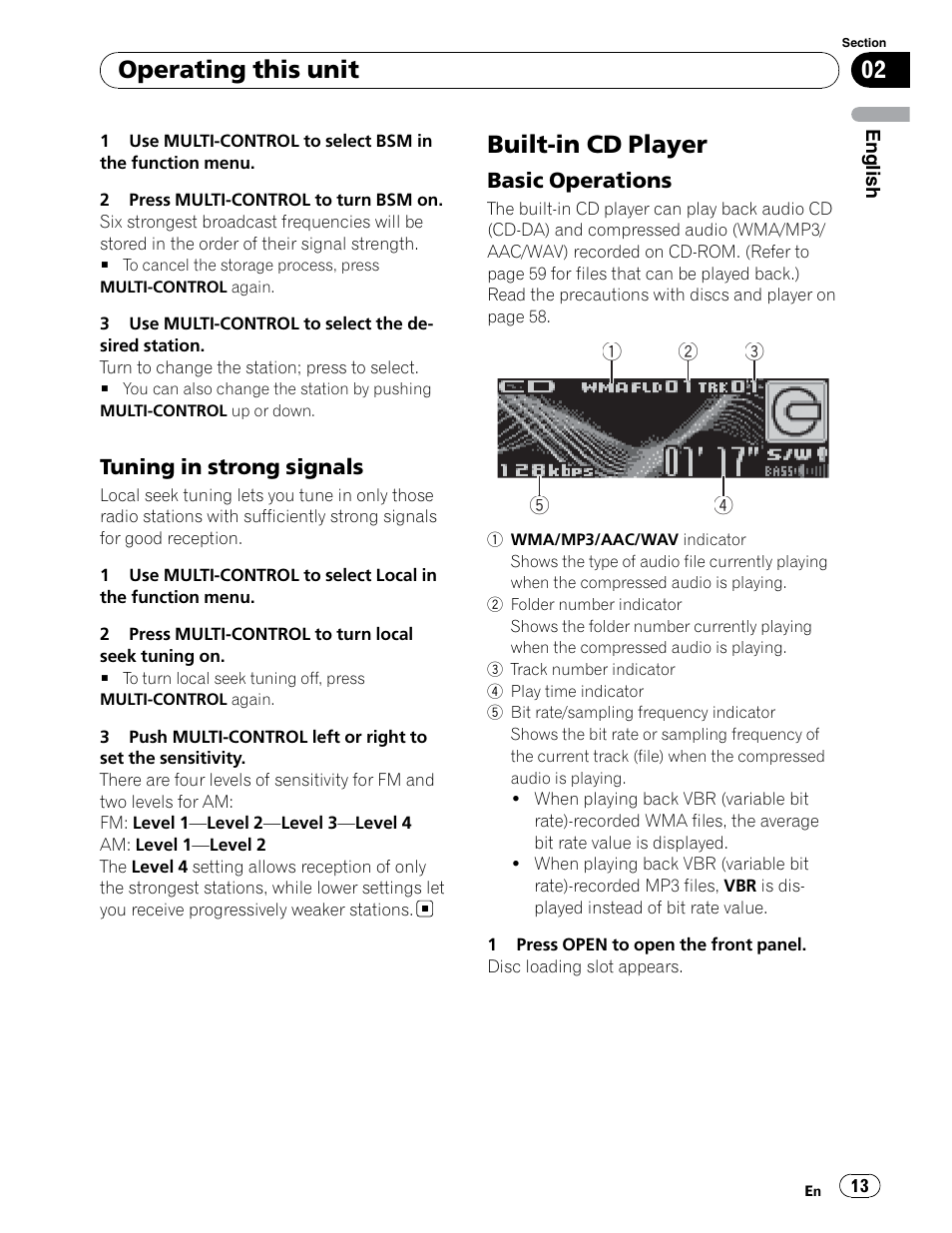 Tuning in strong signals, Disc operation (cd-da / wma / mp3 / aac / wav), Cd display | Opening the front panel, Built-in cd player, Operating this unit | Pioneer DEH-P5900IB User Manual | Page 13 / 72