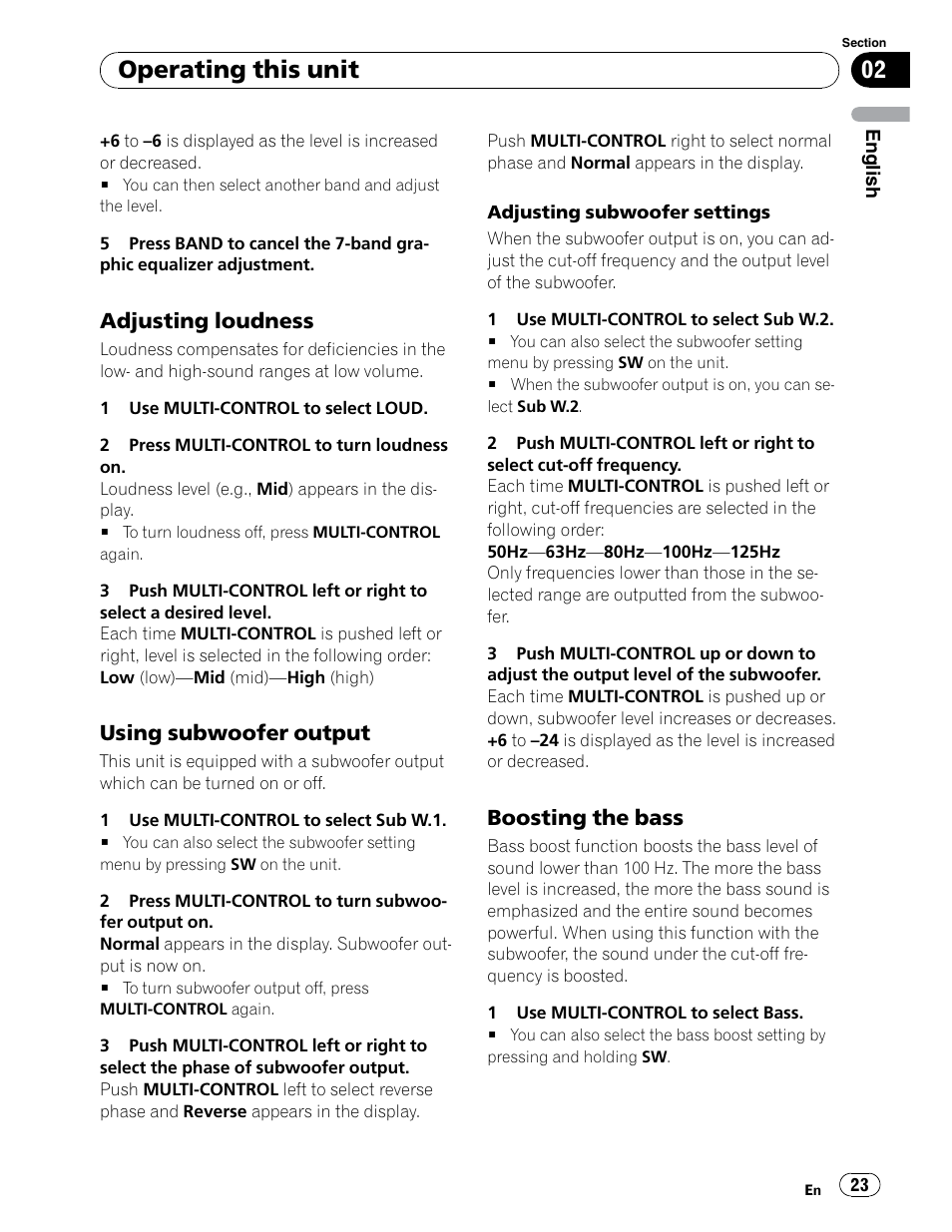 Loudness, Subwoofer output settings, Bass boost | Operating this unit, Adjusting loudness, Using subwoofer output, Boosting the bass | Pioneer DEH-P5900IB User Manual | Page 23 / 72