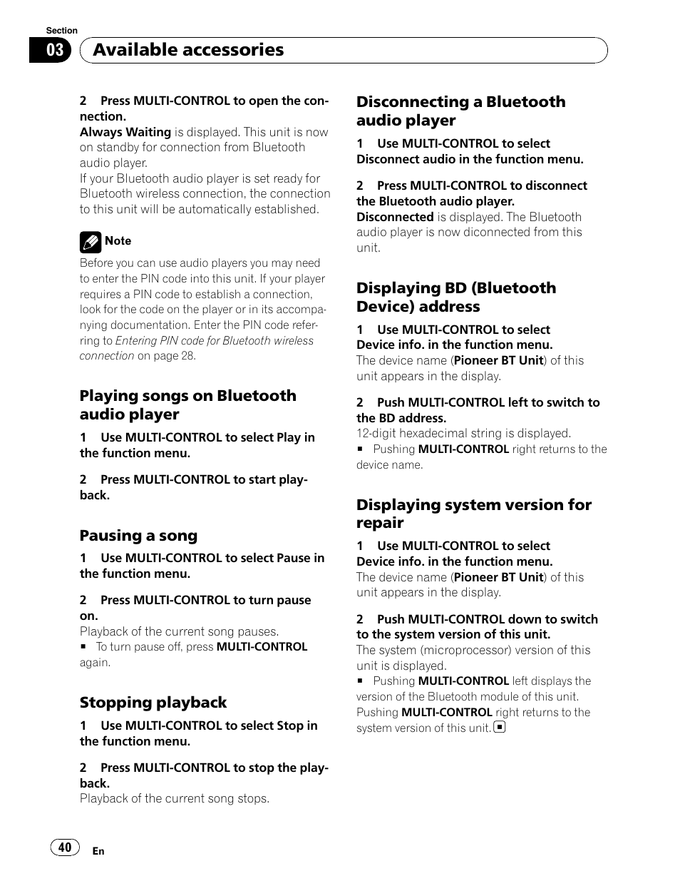 Available accessories, Playing songs on bluetooth audio player, Pausing a song | Stopping playback, Disconnecting a bluetooth audio player, Displaying bd (bluetooth device) address, Displaying system version for repair | Pioneer DEH-P5900IB User Manual | Page 40 / 72